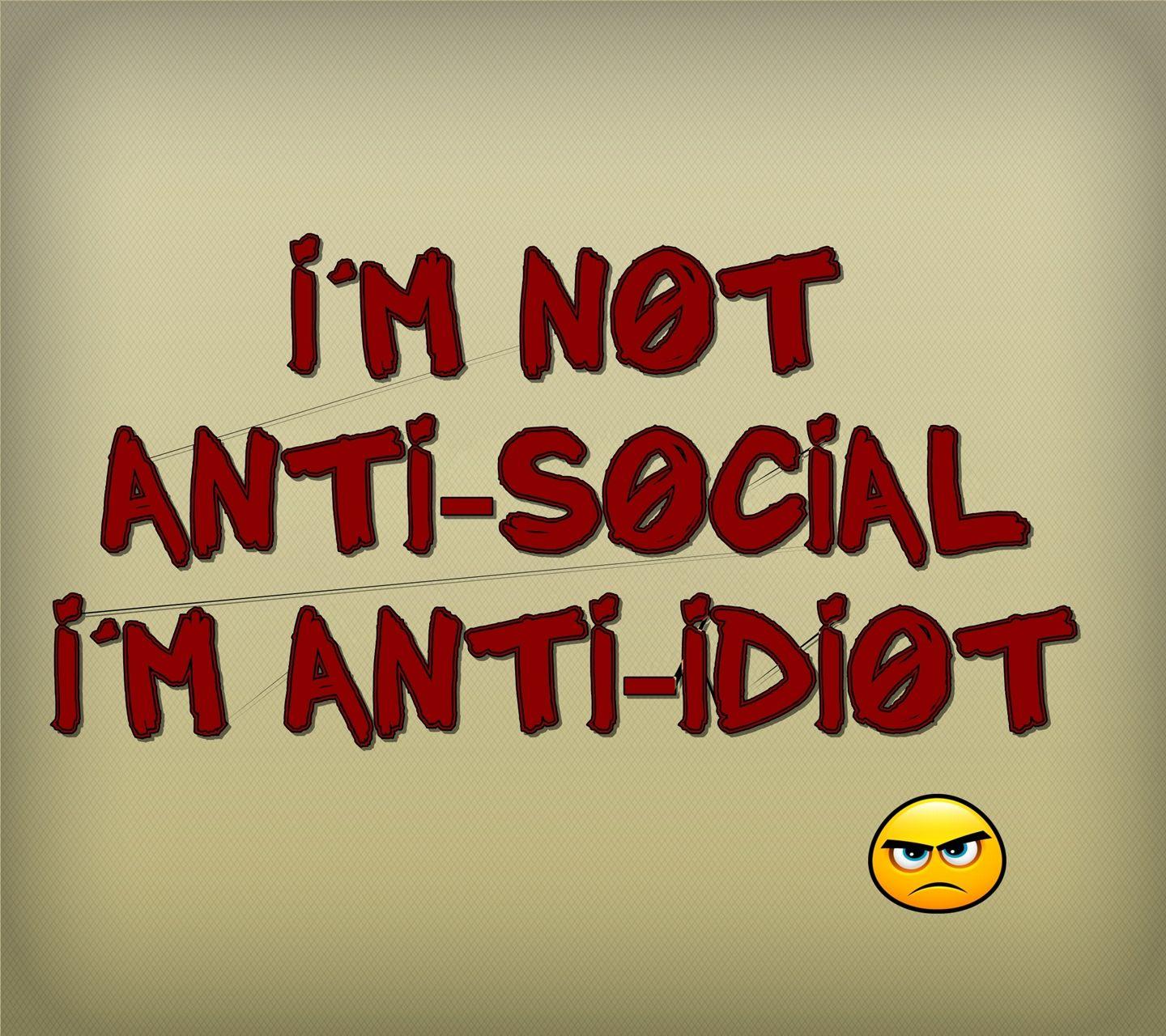 Download Anti social quote wallpaper for your mobile cell