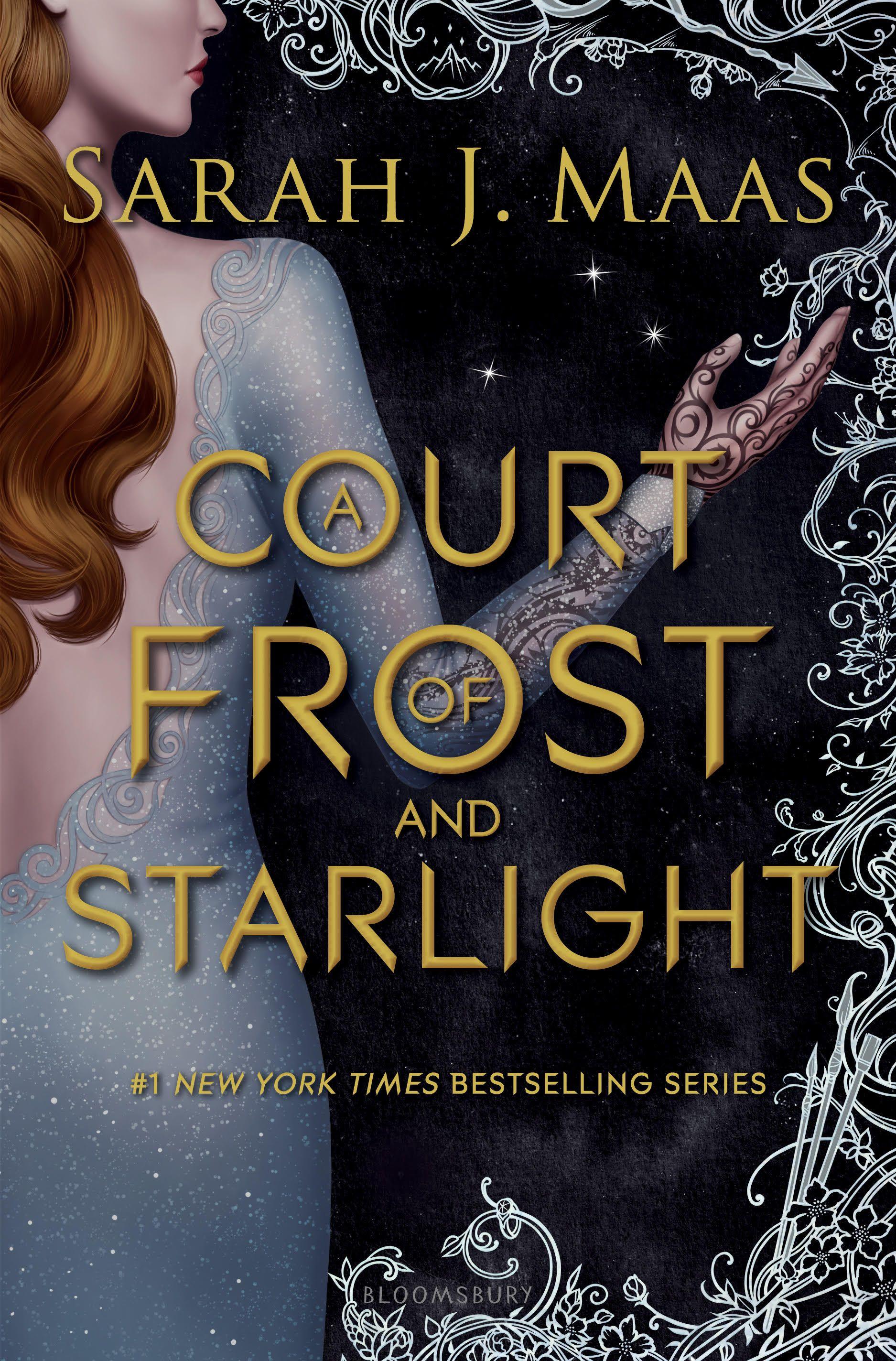 A Court of Frost and Starlight. A Court of Thorns and Roses