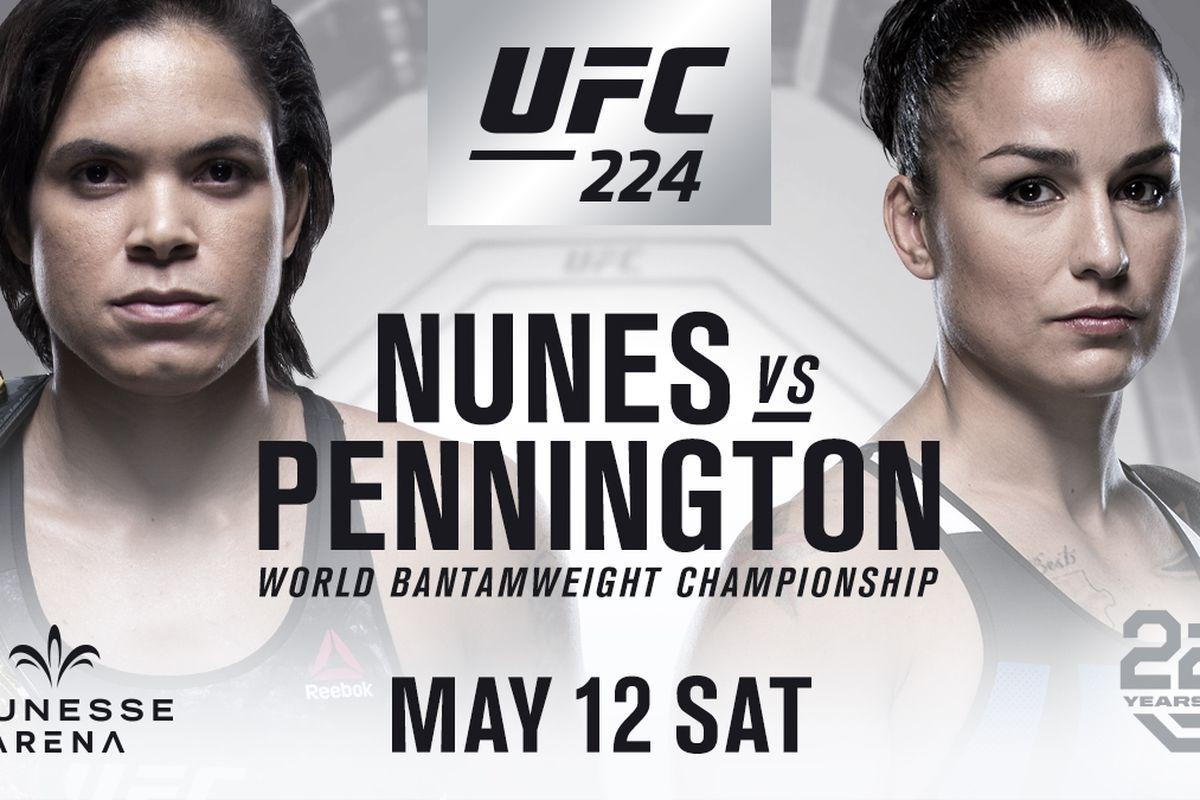 Latest UFC 224 fight card, rumors, for 'Nunes vs Pennington'