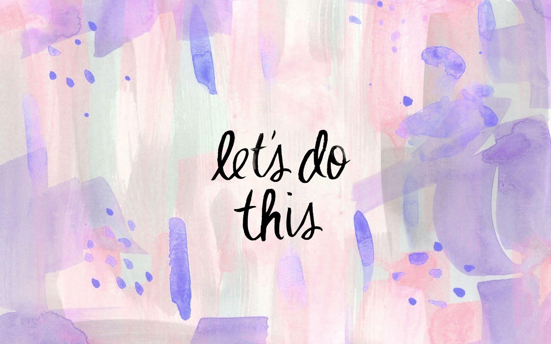 Tumblr Laptop Background Watercolors With Quote. Craft Ideas