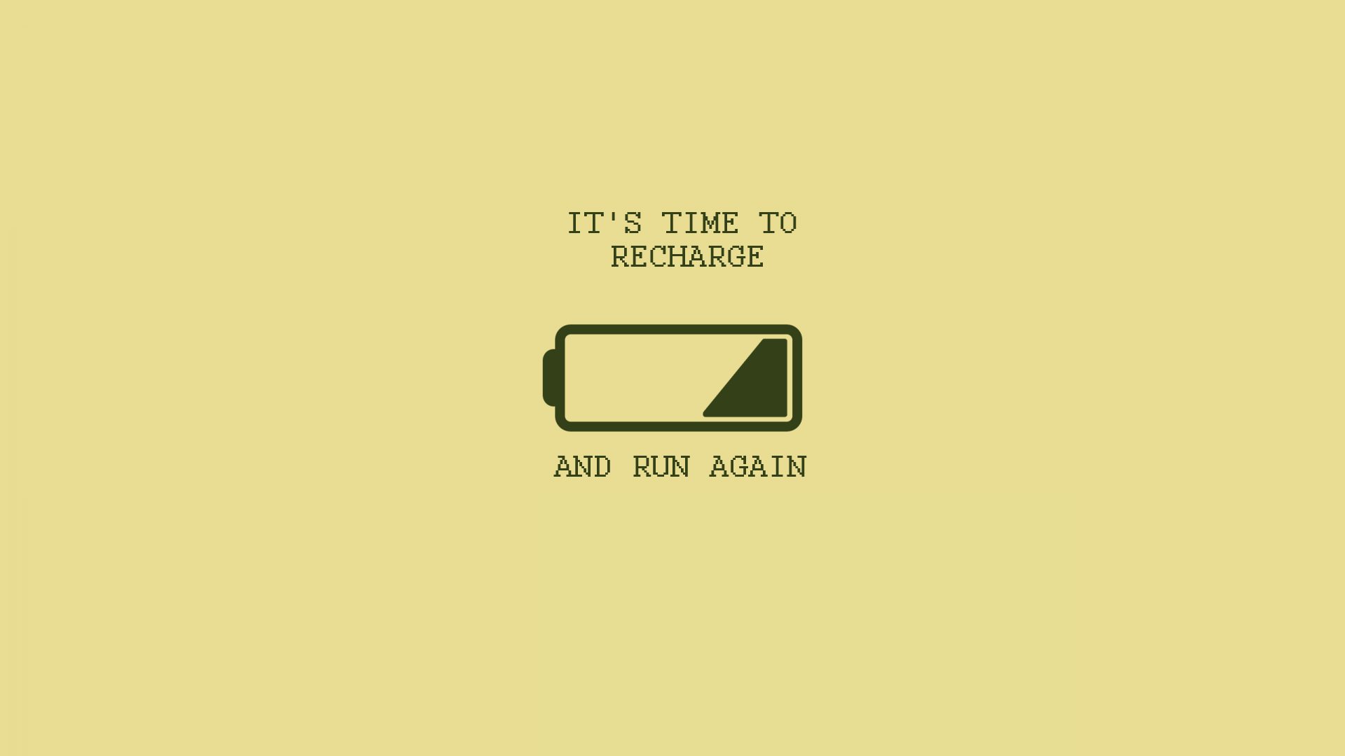Simply: Battery charging minimalistic quotes simple