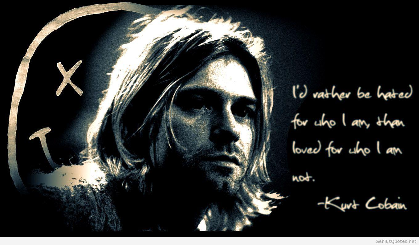 Kurt Cobain Quote HD Desktop Wallpaper, Instagram photo, Background