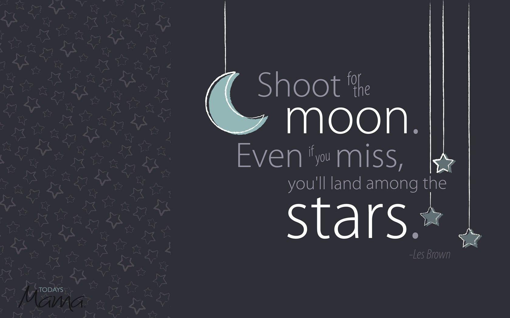Moon HD Inspirational Quote Wallpaper Mobile