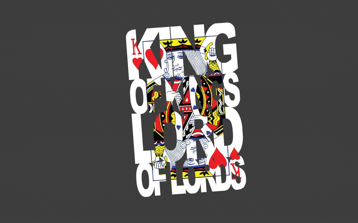 King of Kings ans Lord of Lords Wallpaper
