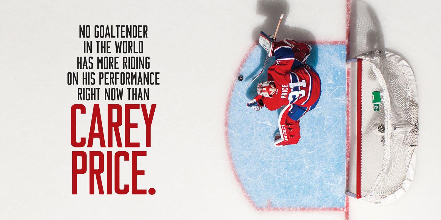 BIG GAME HUNTER: Carey Price has his sights set. First gold. Then