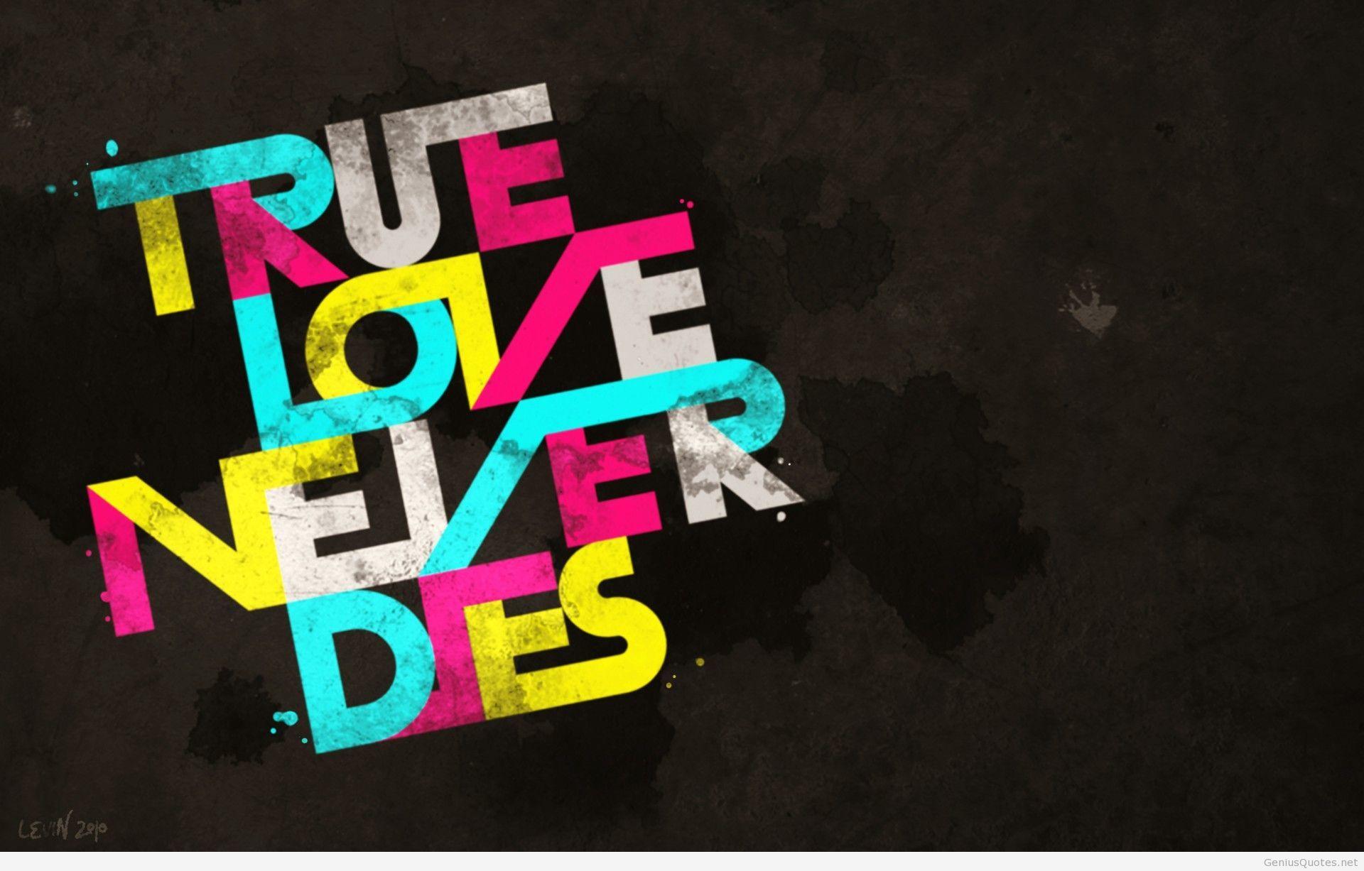 True Love Quotes HD Pics. Beautiful image HD Picture & Desktop