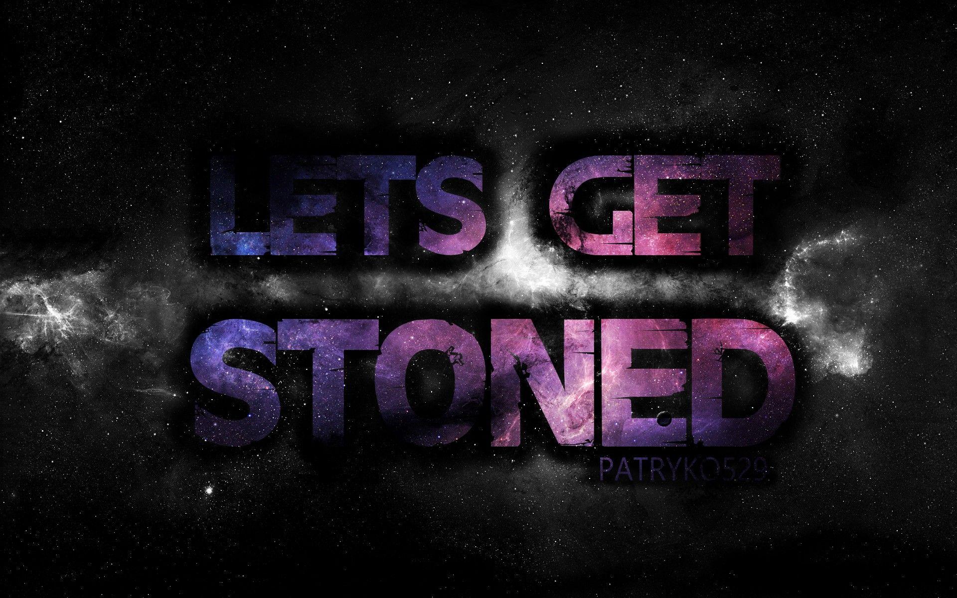 Drugs galaxies marijuana typography LSD selective coloring stoned