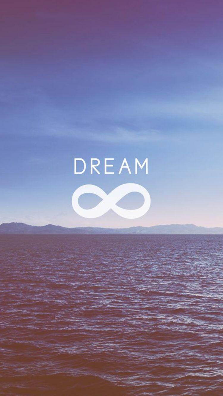 Dream To Infinity iPhone 6 Wallpaper. Phone Wallpaper