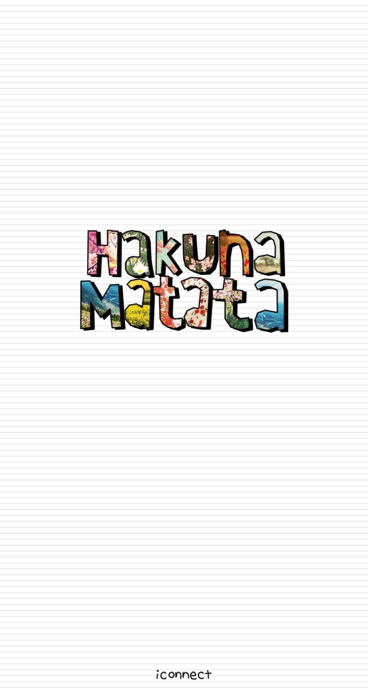 Hakuna Matata Find more Super Cute wallpaper for your #iPhone +