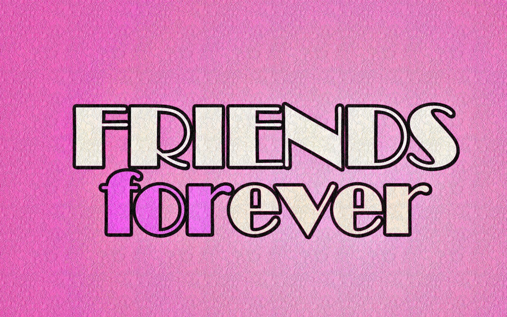 Best Friends Forever Quotes HD Wallpaper
