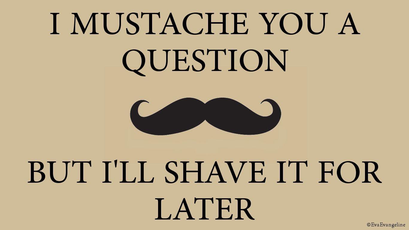 Moustache Gallery of Wallpaper. Free Download For Android