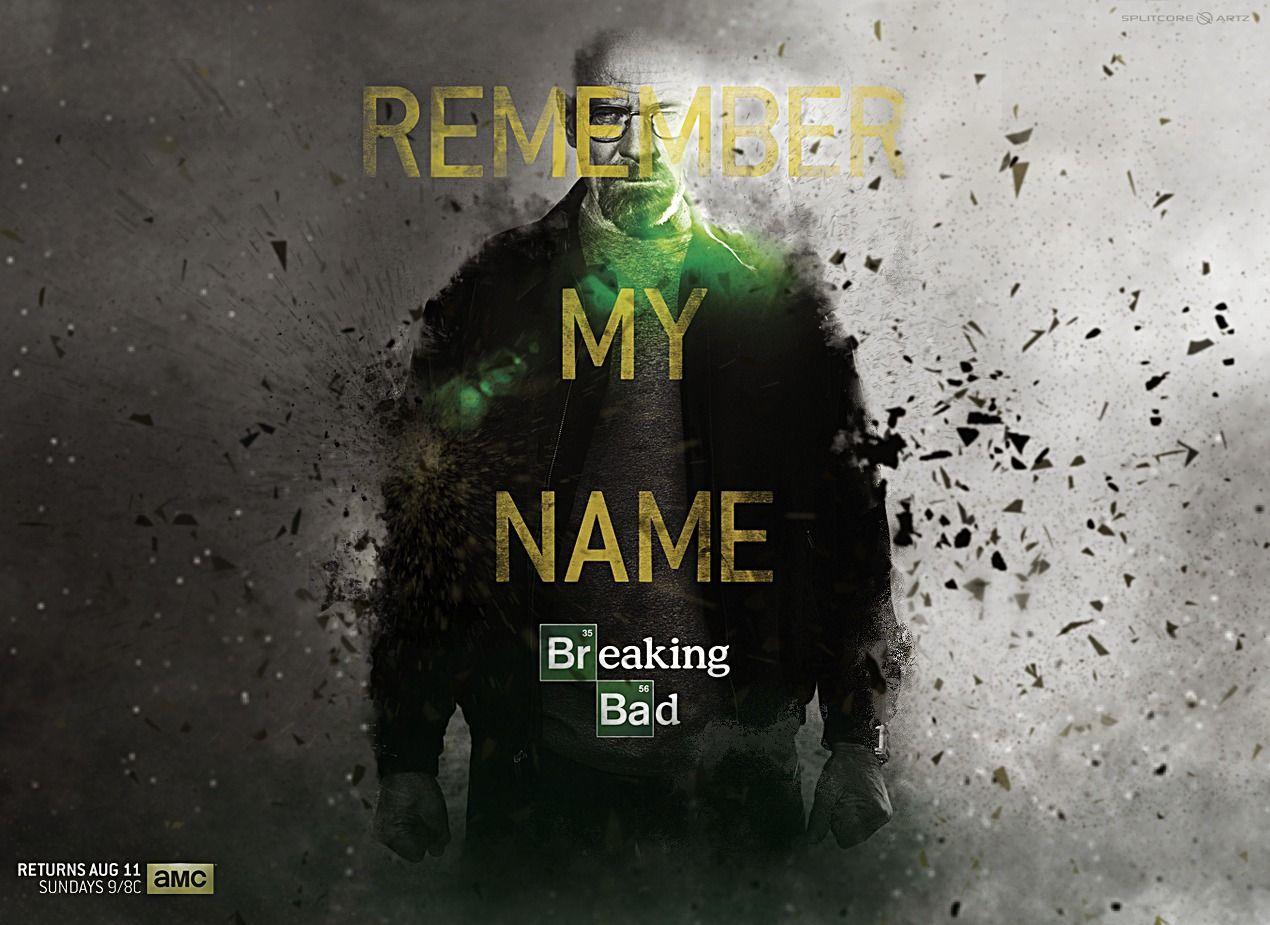 Breaking Bad Remember My Name