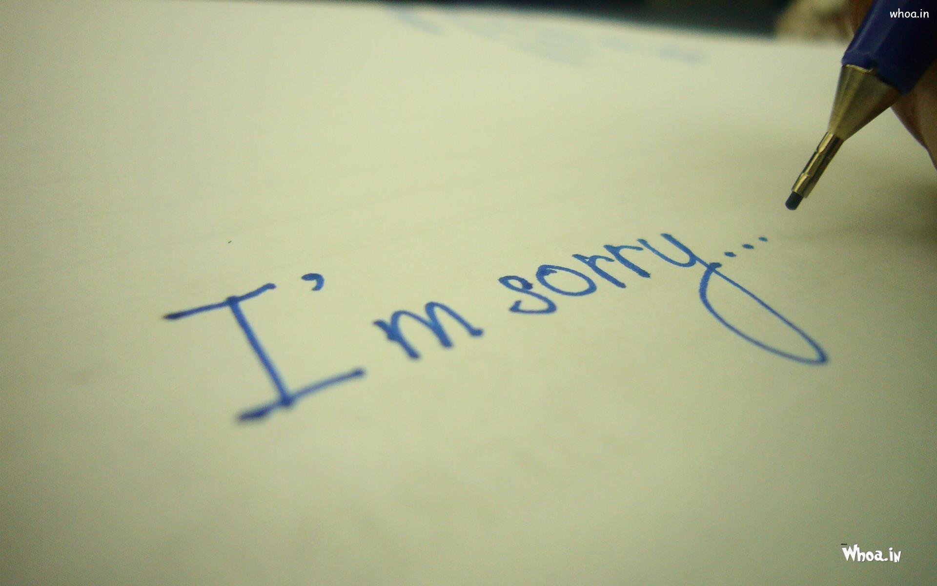 I Am Sorry Write In Paper HD Wallpaper