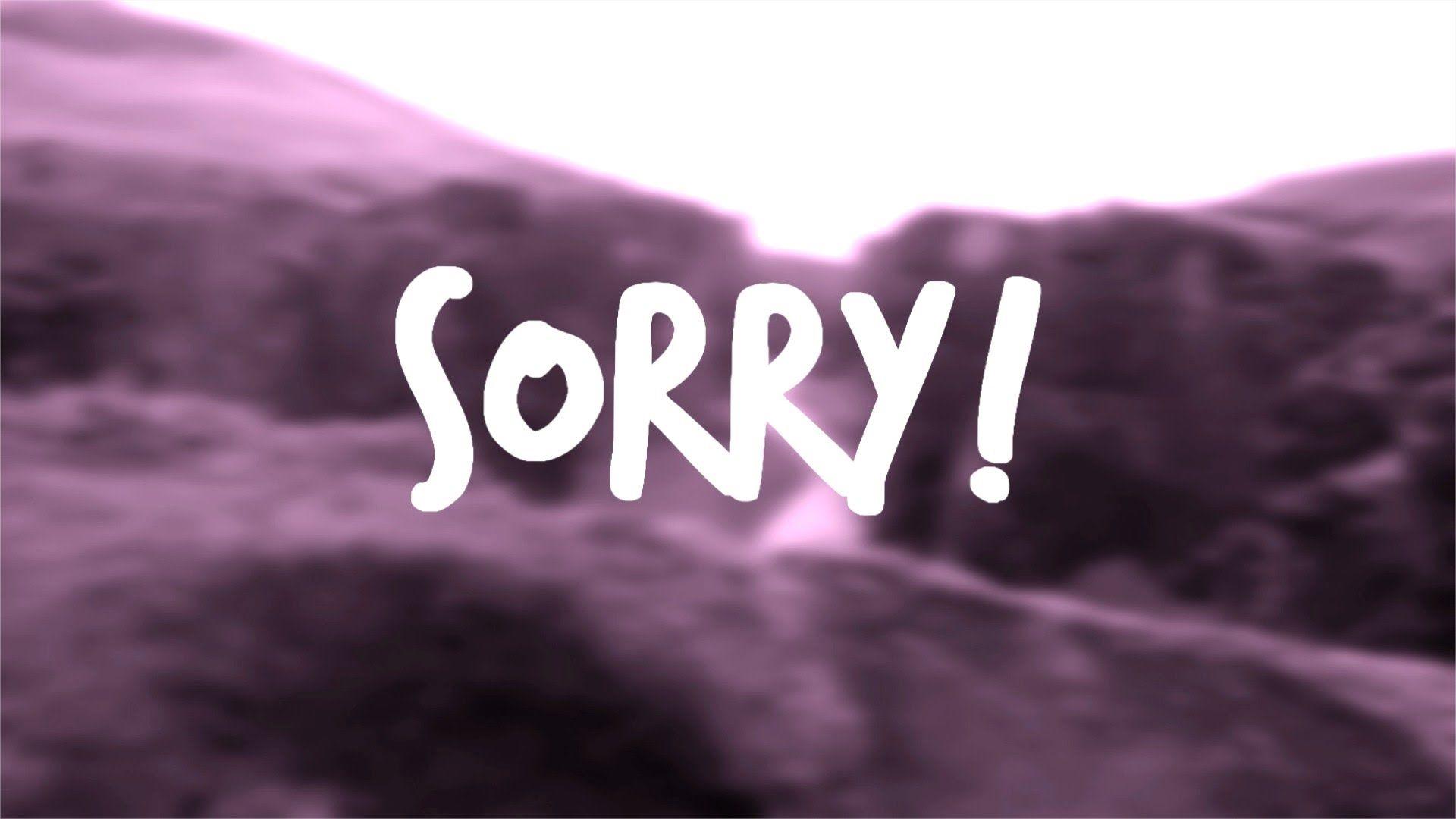 Sorry HD Wallpaper Image, Picture, Photo, Quotes and Funny