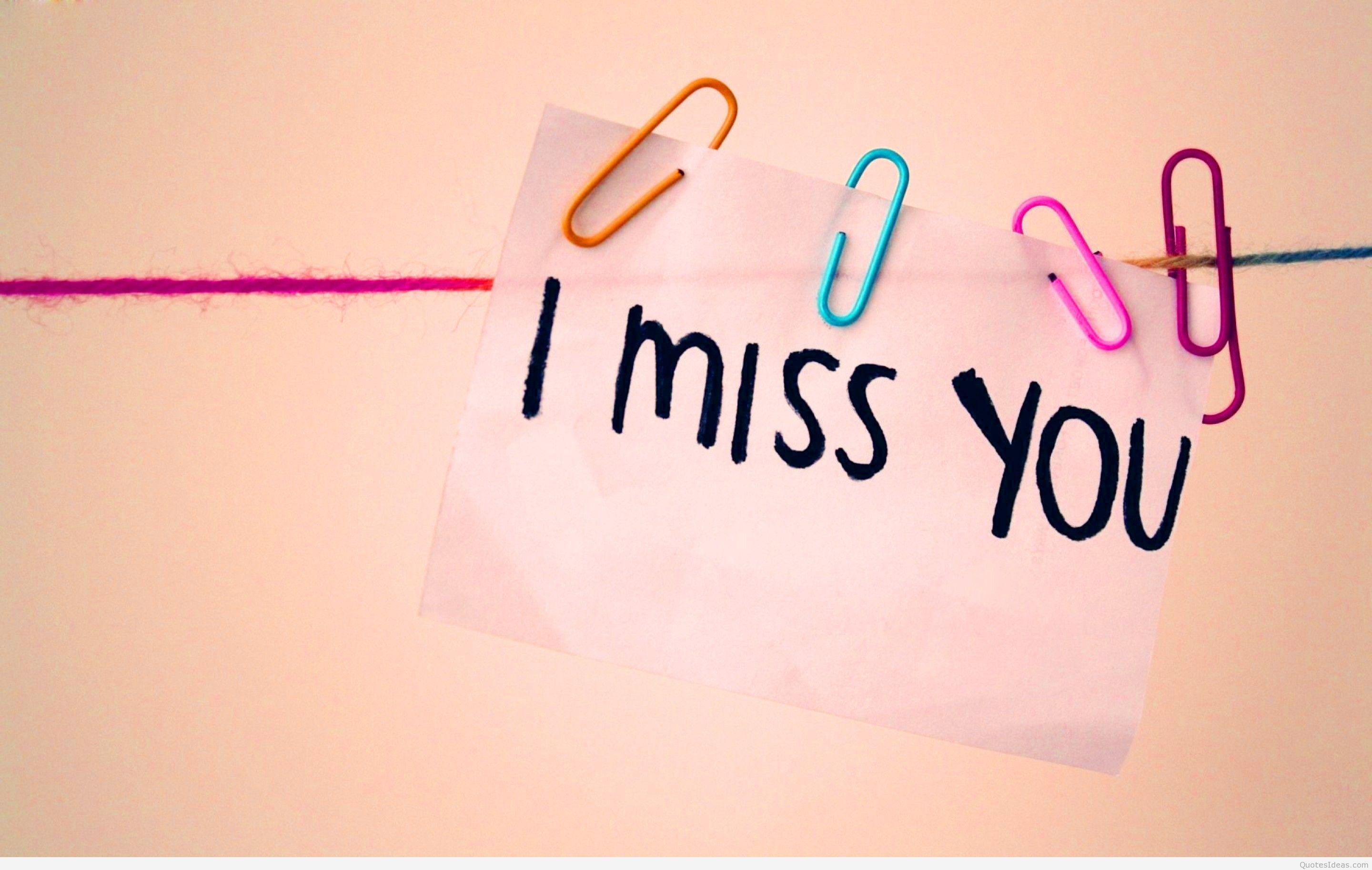 I miss you quotes pics and wallpaper hd