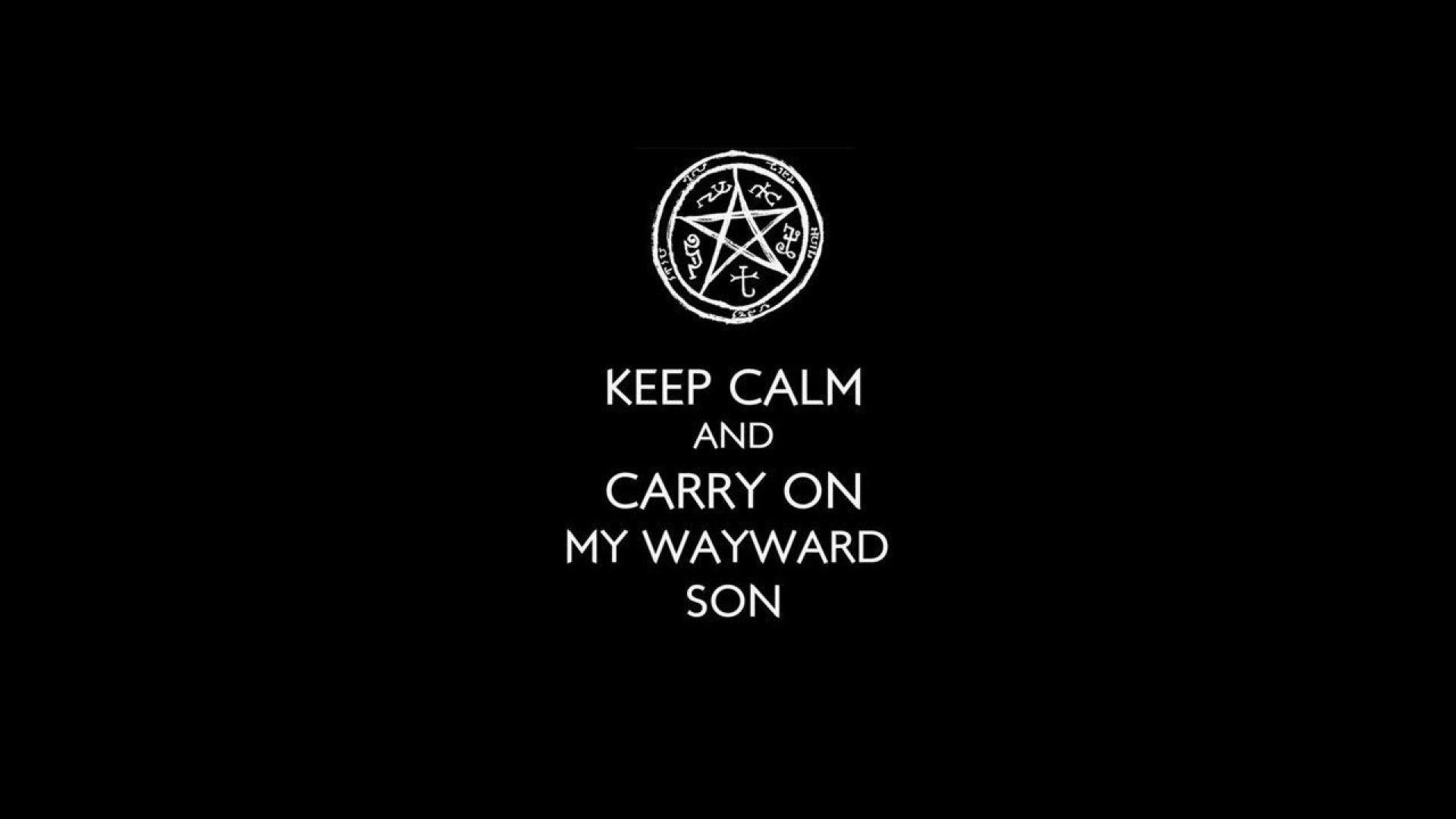 Supernatural son keep calm and wallpapers.
