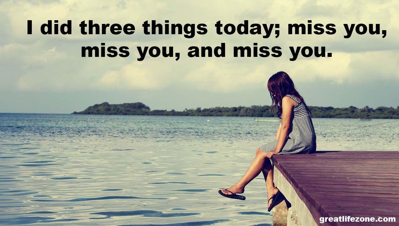 Missing You Quotes LIFE ZONE