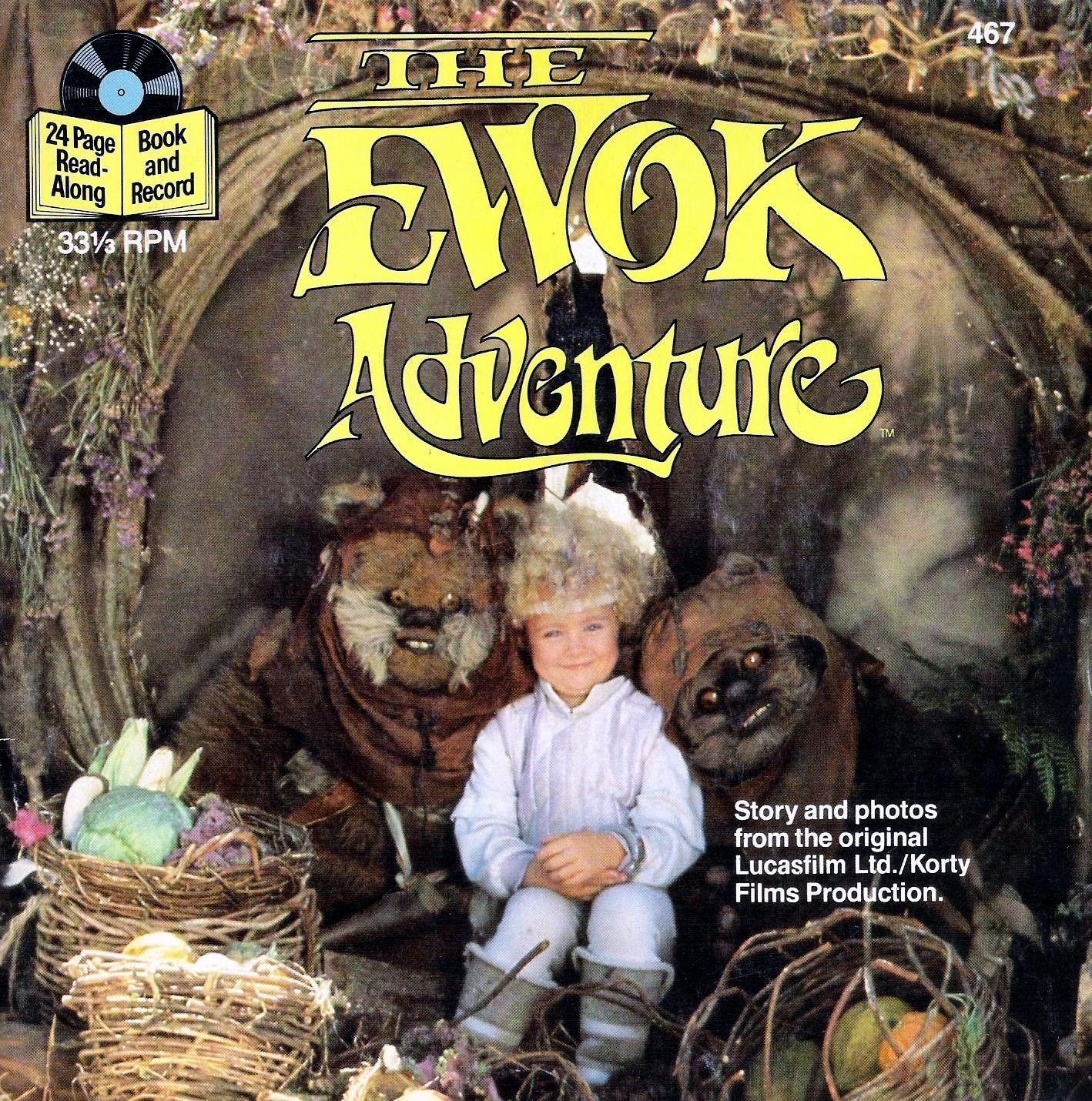 The Star Wars Trilogy. The Ewok Adventure Read Along
