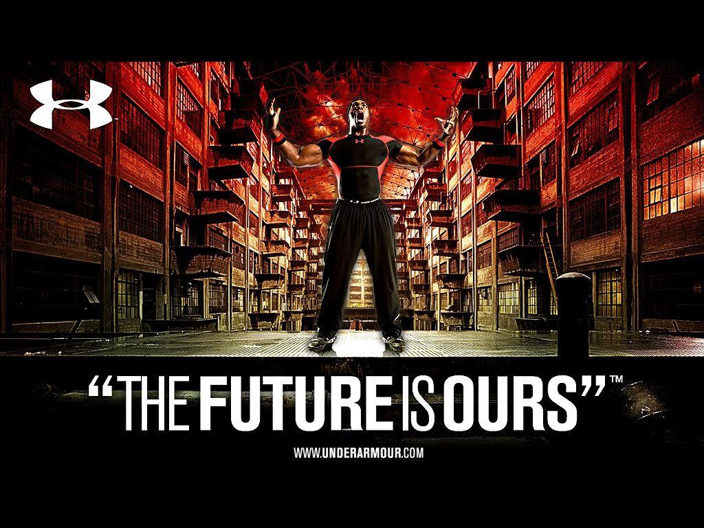 The future is ours. Under Armour. Motivate. Armours