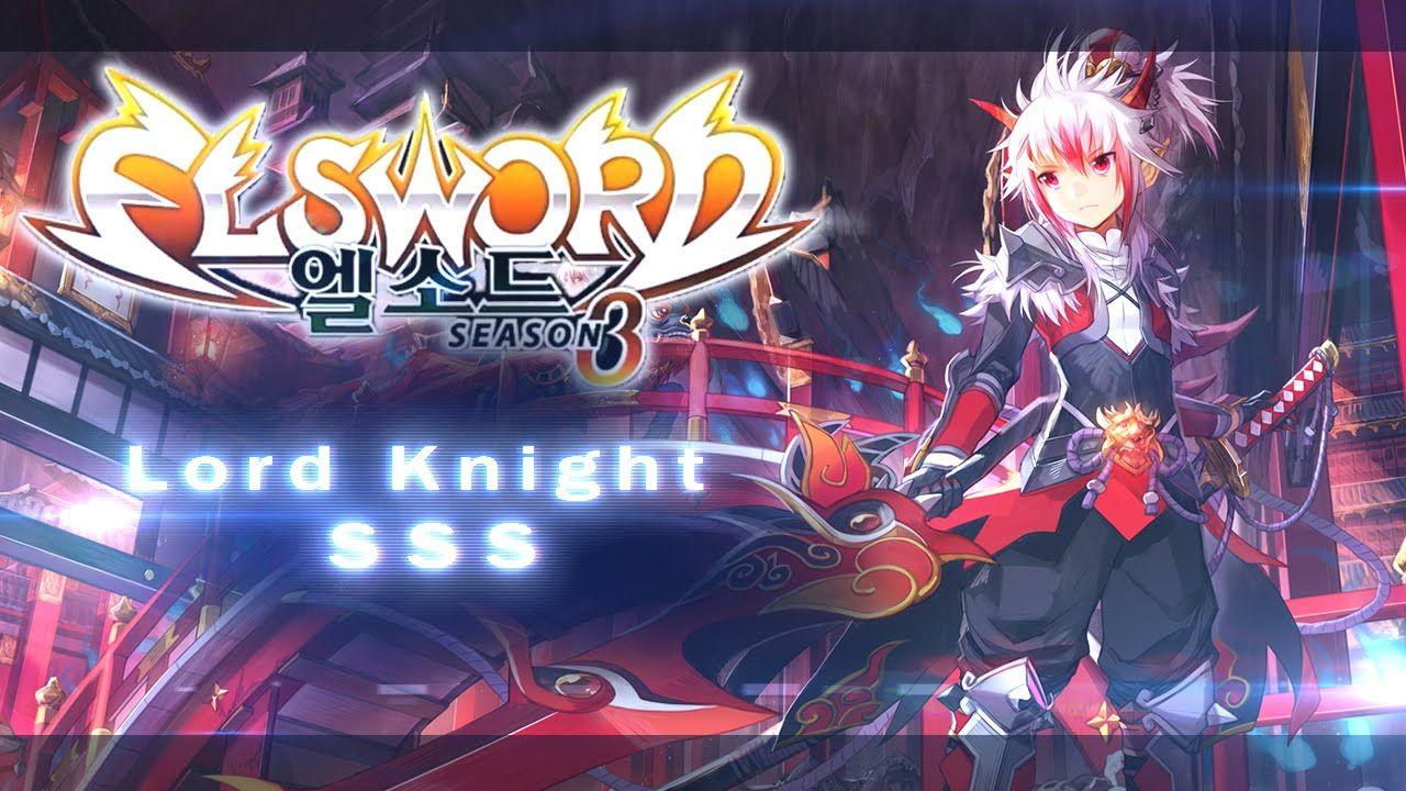 Songs in Elsword. 엘소드 [NA] Ep.135 Renewal Lord Knight 1v1 PVP