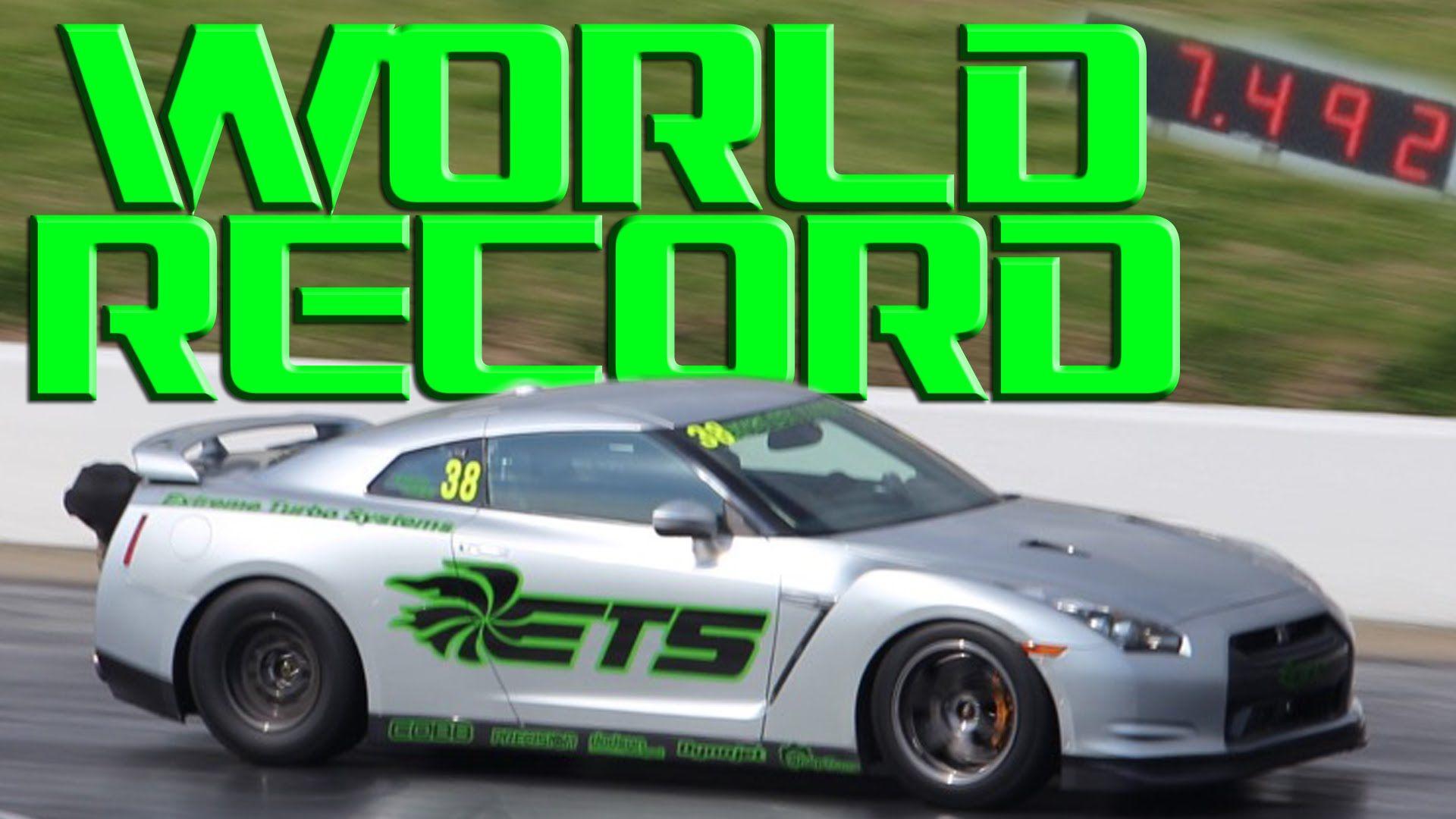 ETS GT R Breaks The 1 4 Mile WORLD RECORD!