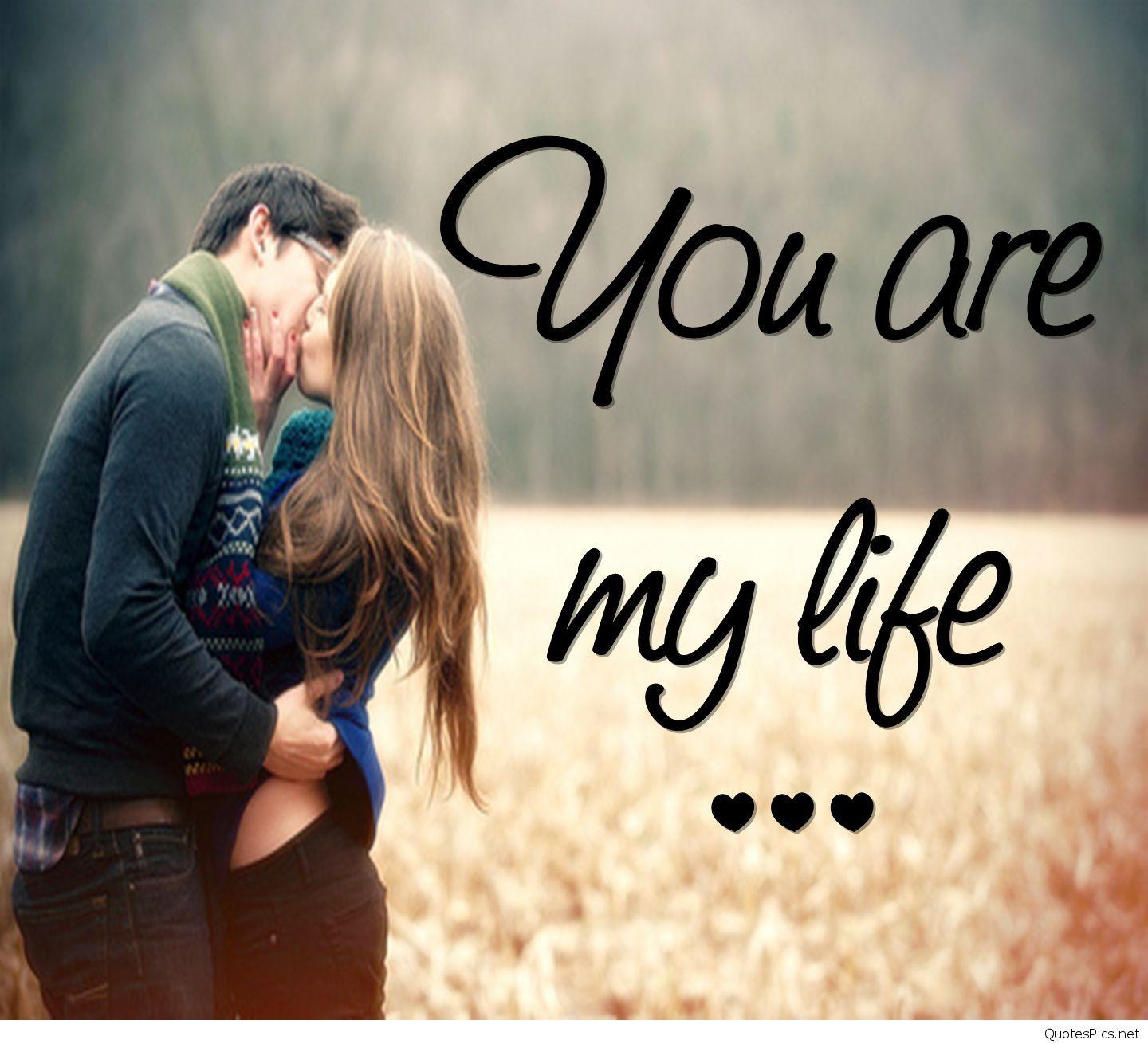 You Are My Life Wallpaper