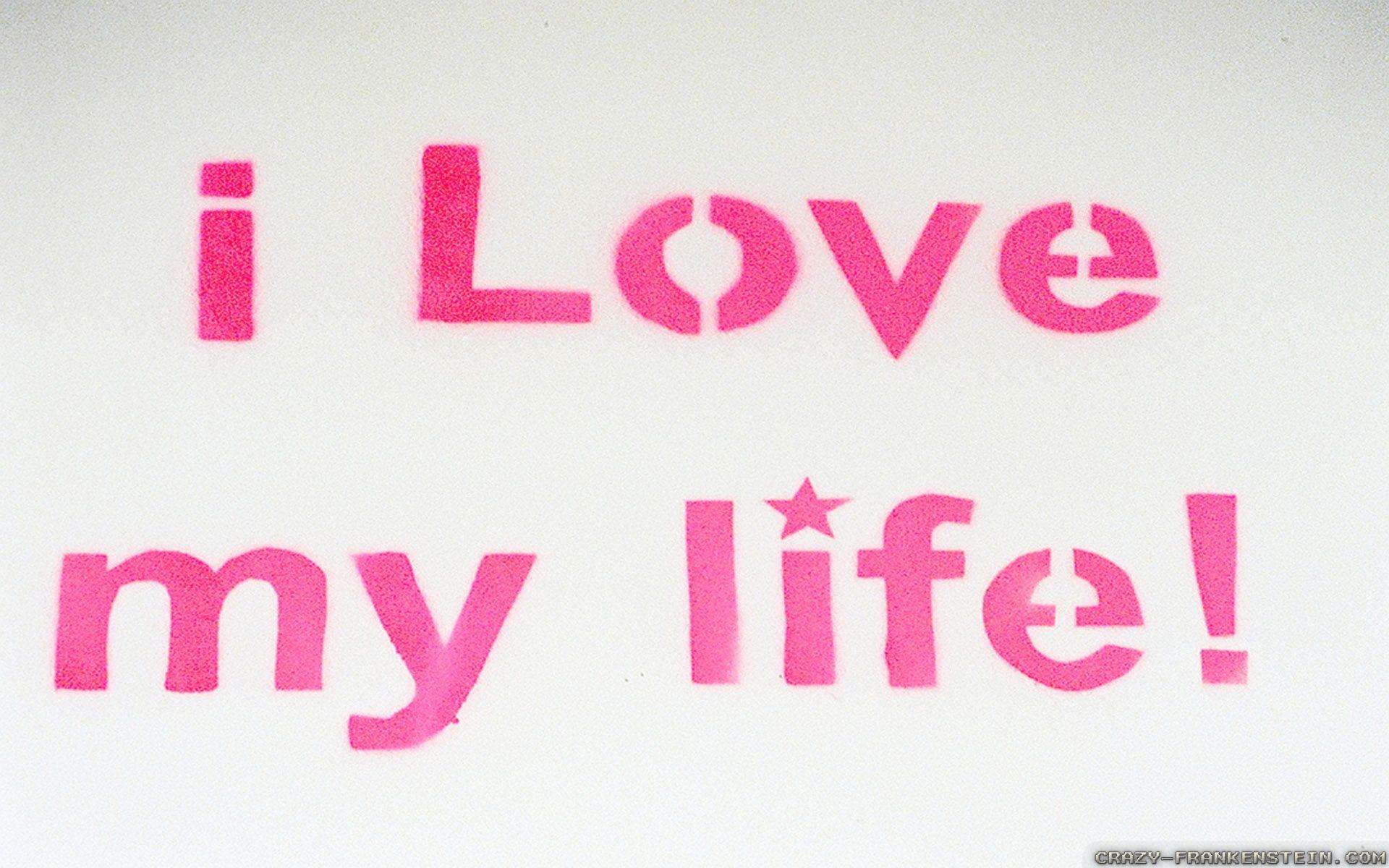 Love Is Life wallpaper