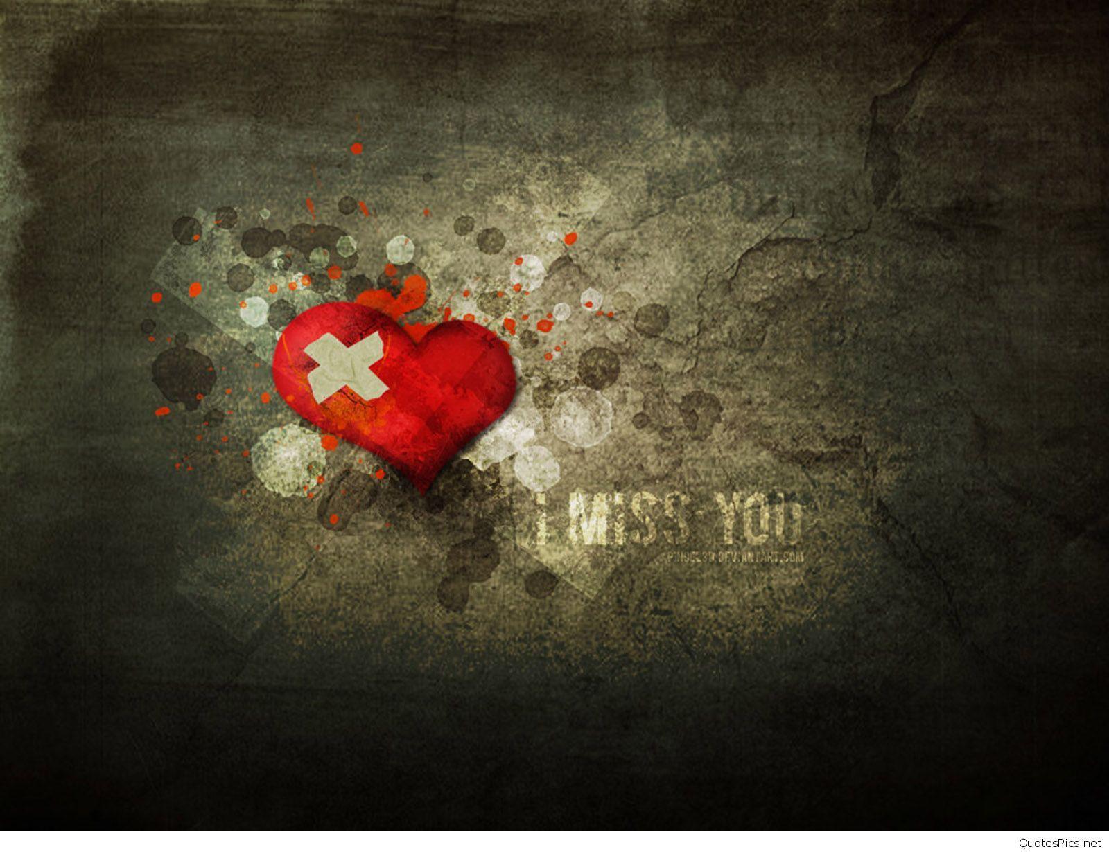I miss you wallpaper picture 2017 2018