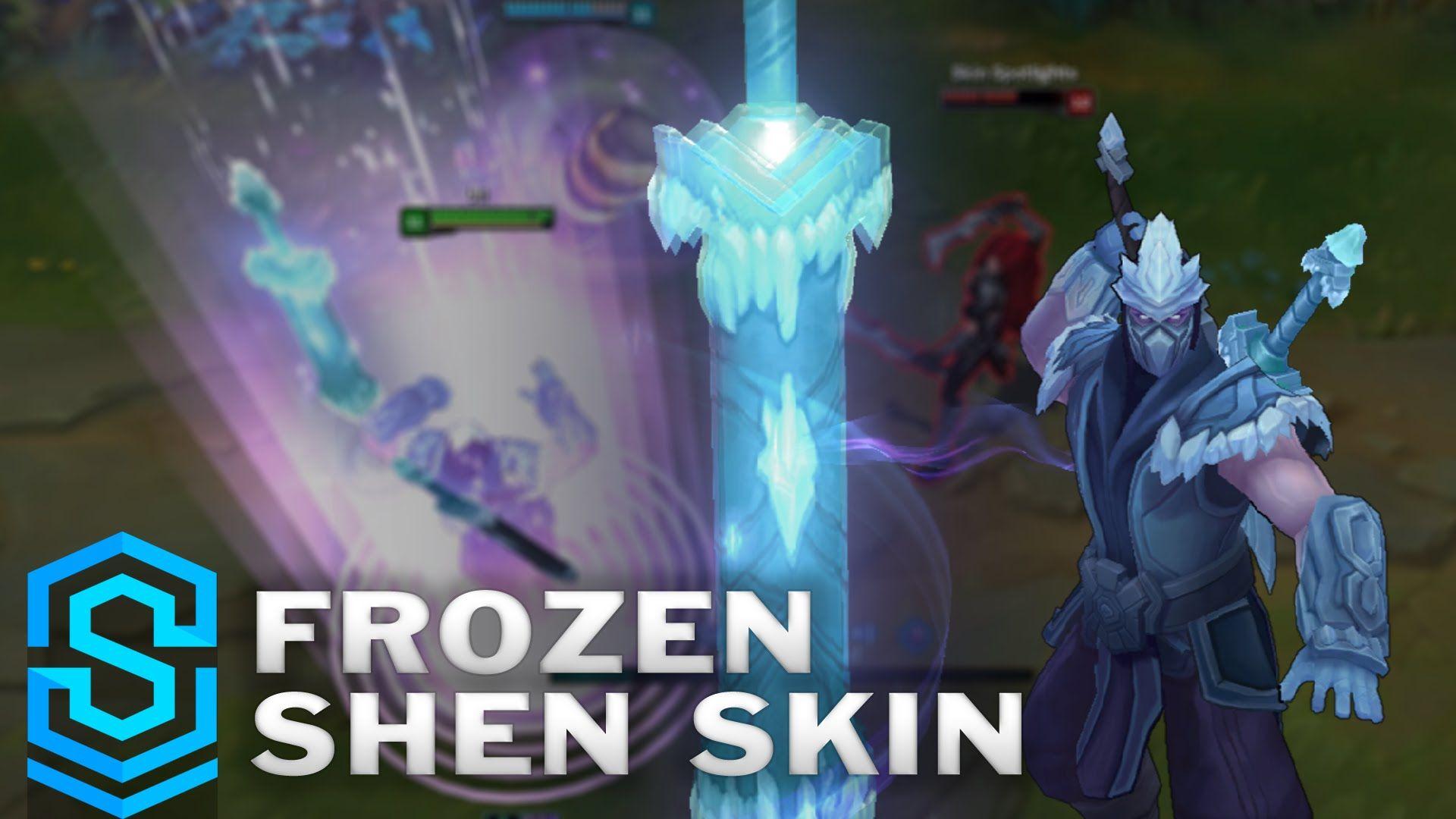 Frozen Shen (2016 Update) Skin Spotlight Release
