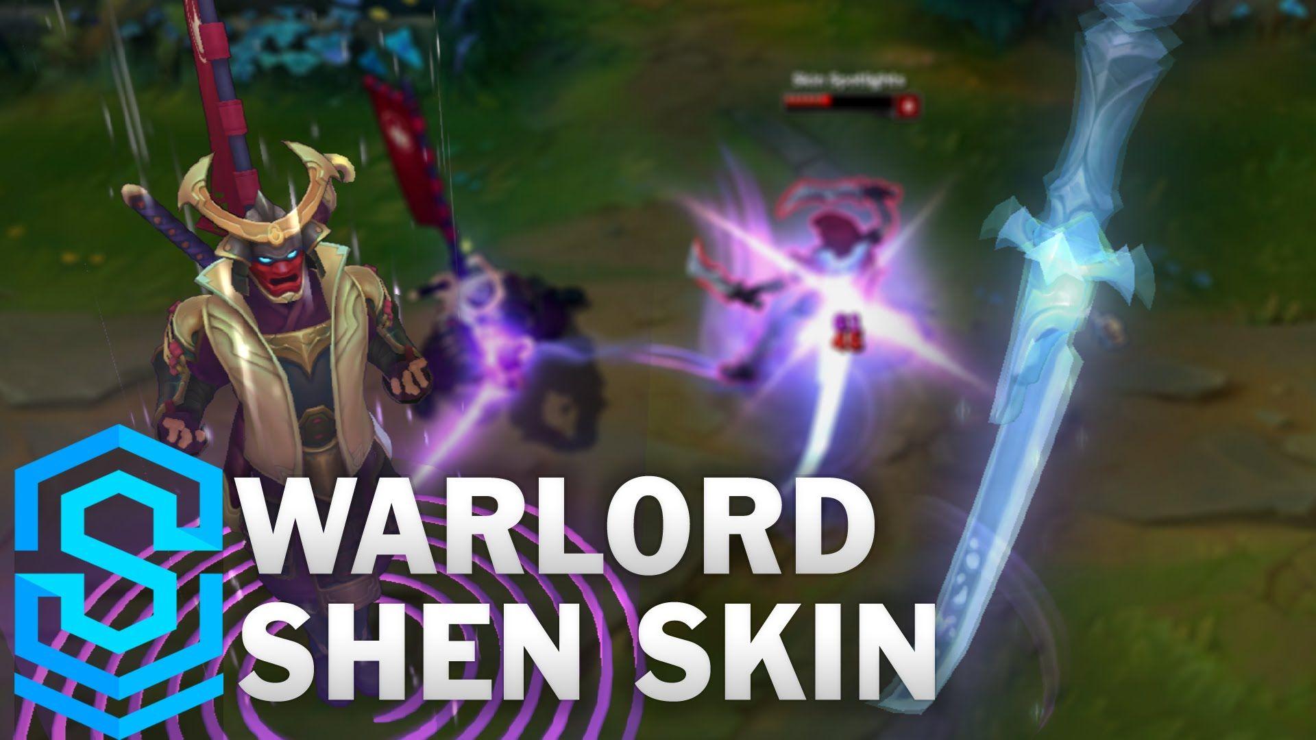 Warlord Shen Skin Spotlight (2016 Update) of Legends