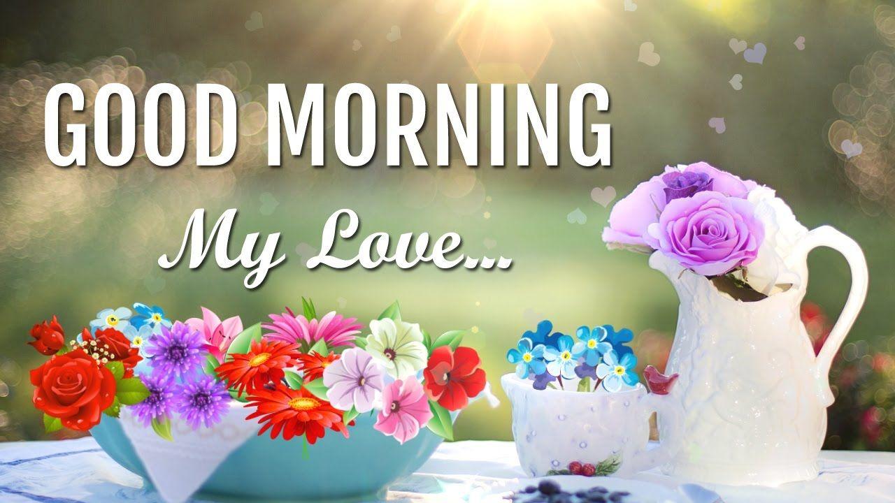 Good Morning Love image, message, sms, gif, sayings, greetings