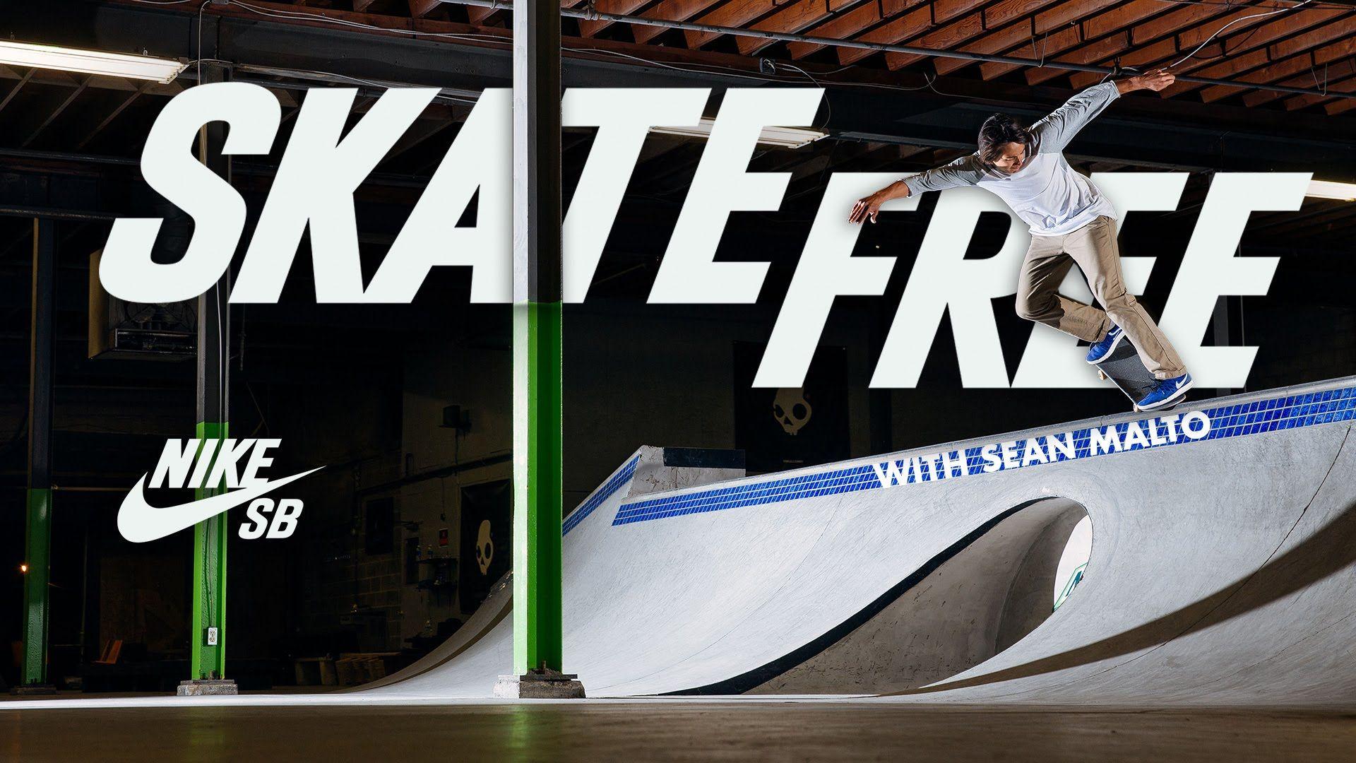 Skate Free. Sean Malto's Daily Life at Home in Kansas City. Nike