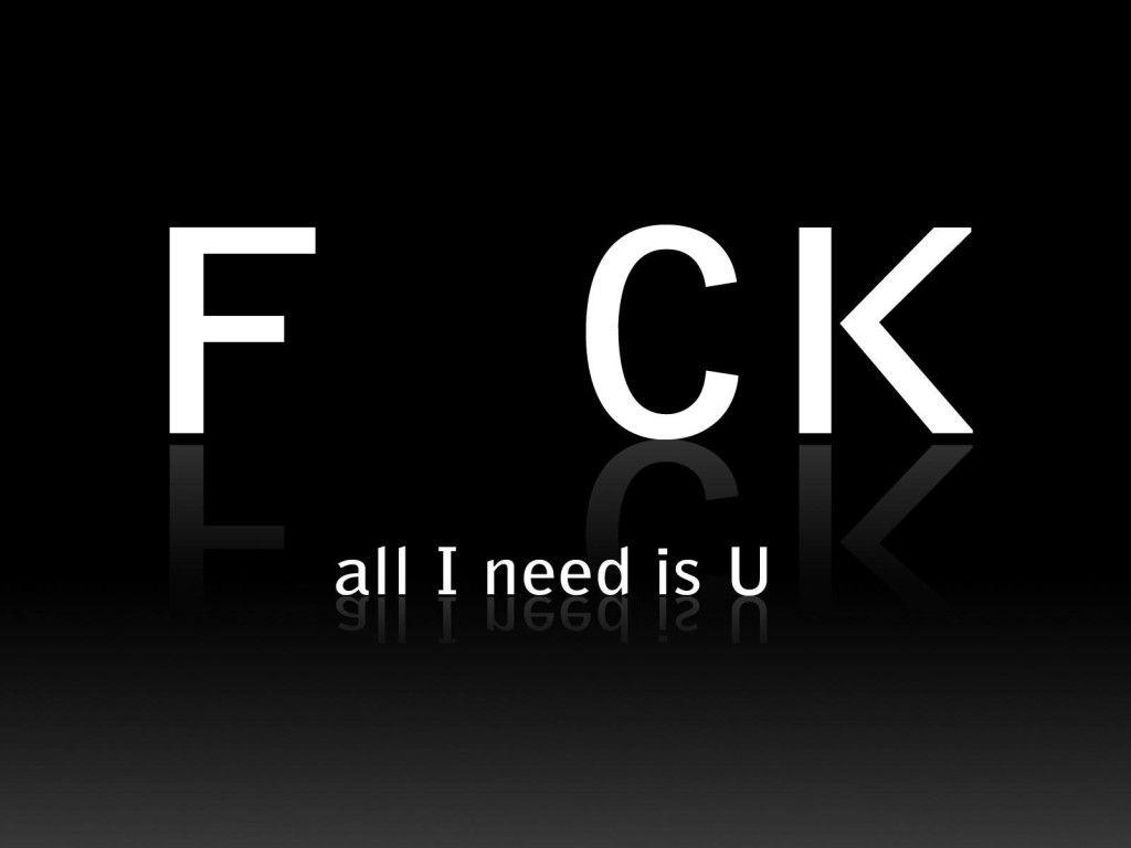 sooo soooo need u!. Just for fun. Funny wallpaper