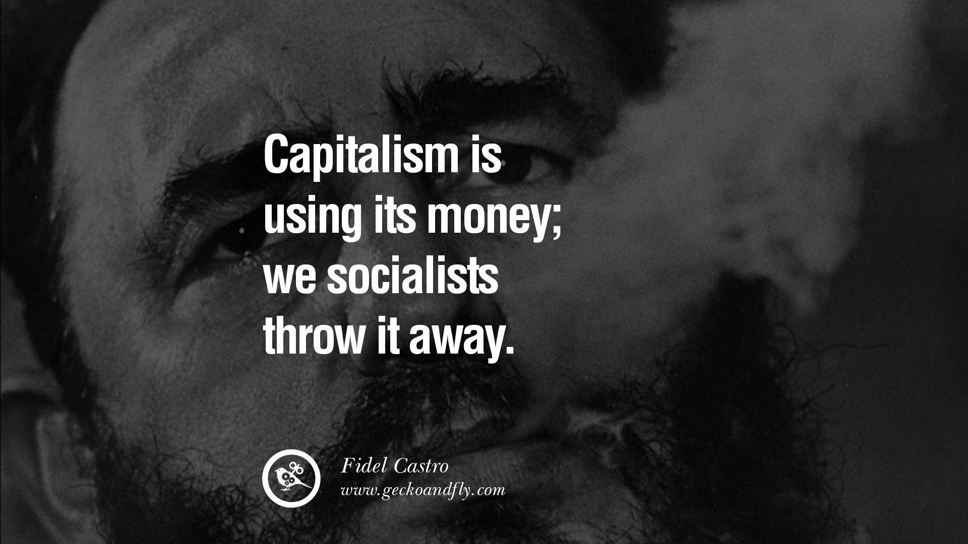 Quotes by Fidel Castro and Ernesto Che Guevara