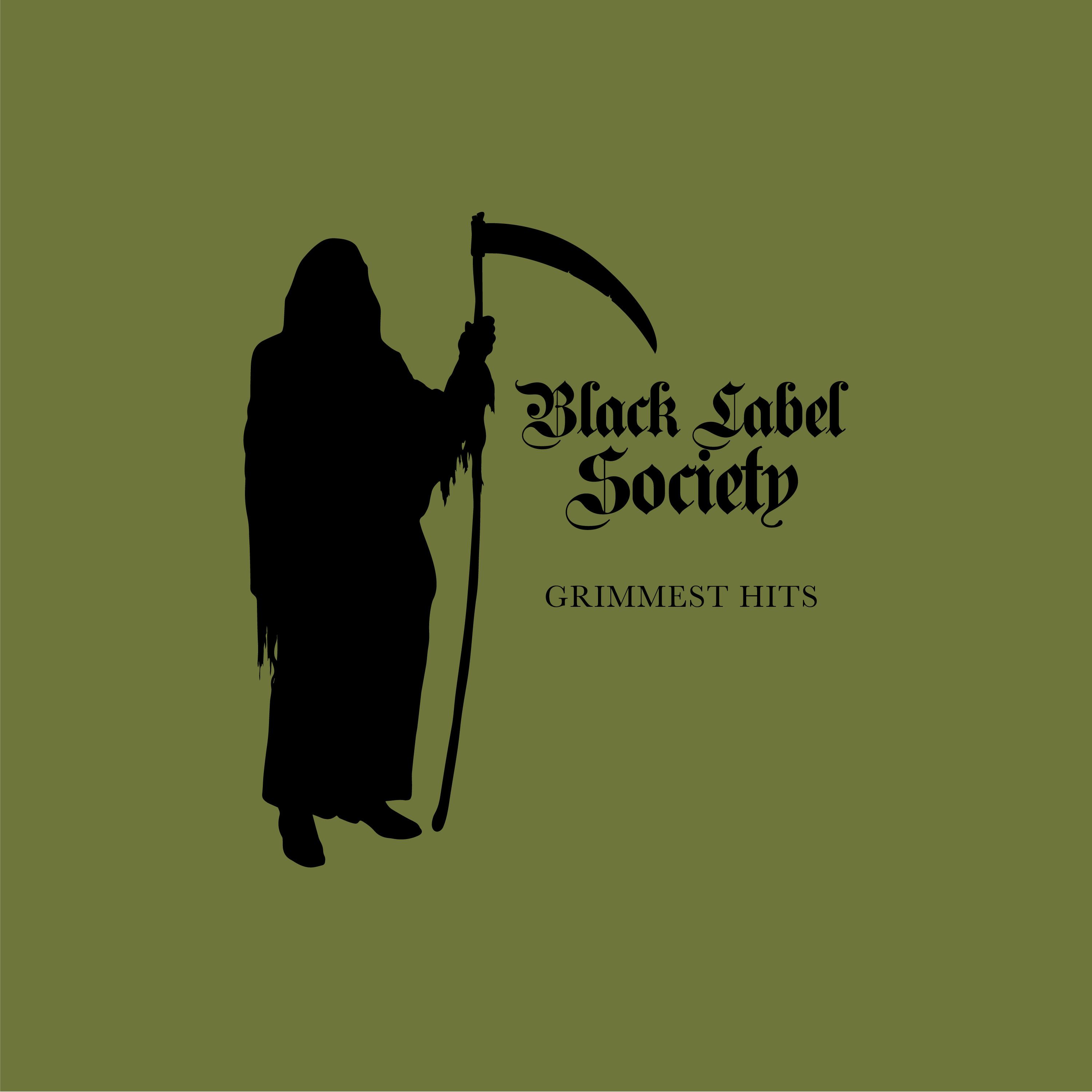 BLACK LABEL SOCIETY “Grimmest Hits” Release Janurary 19