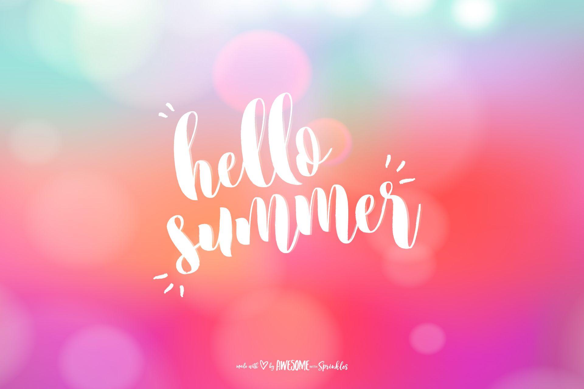 Posiquotes} Hello Summer