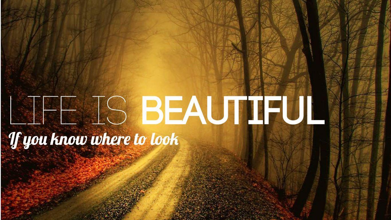 life is beautiful quotes wallpaper