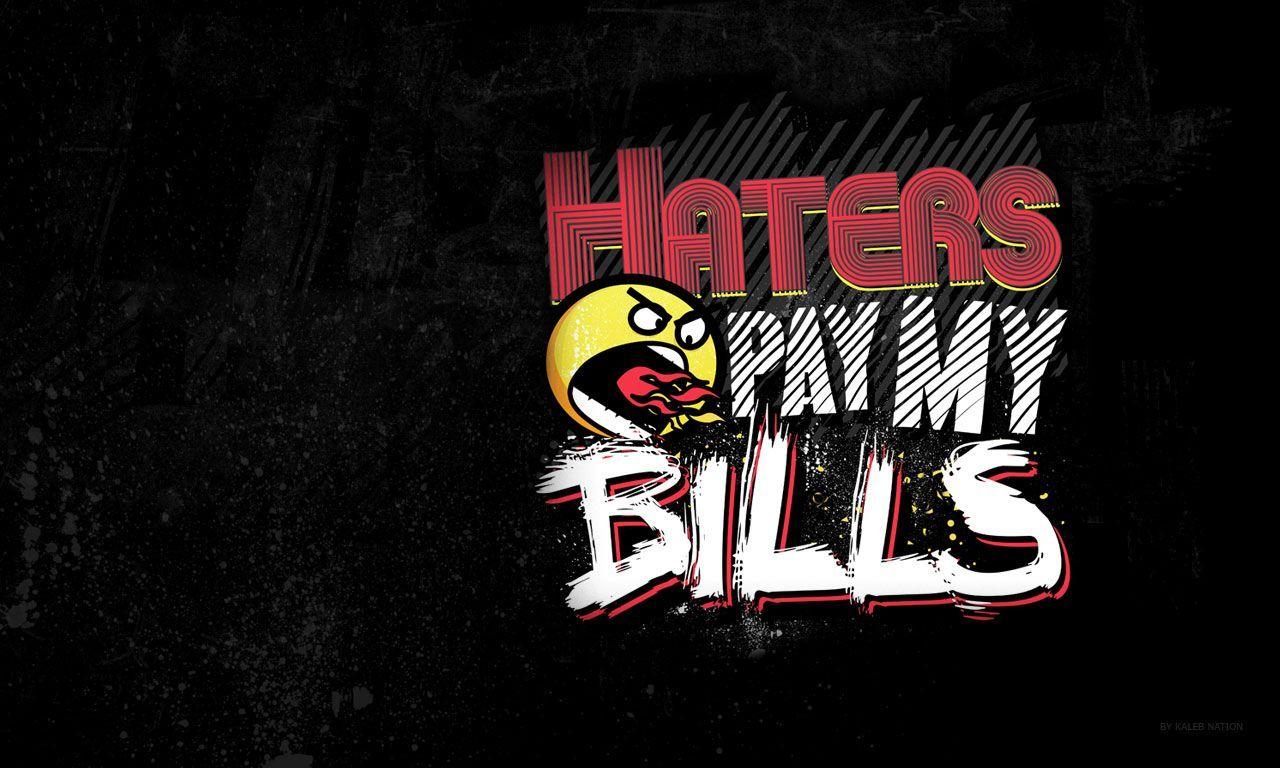 entries in Haters Wallpaper group