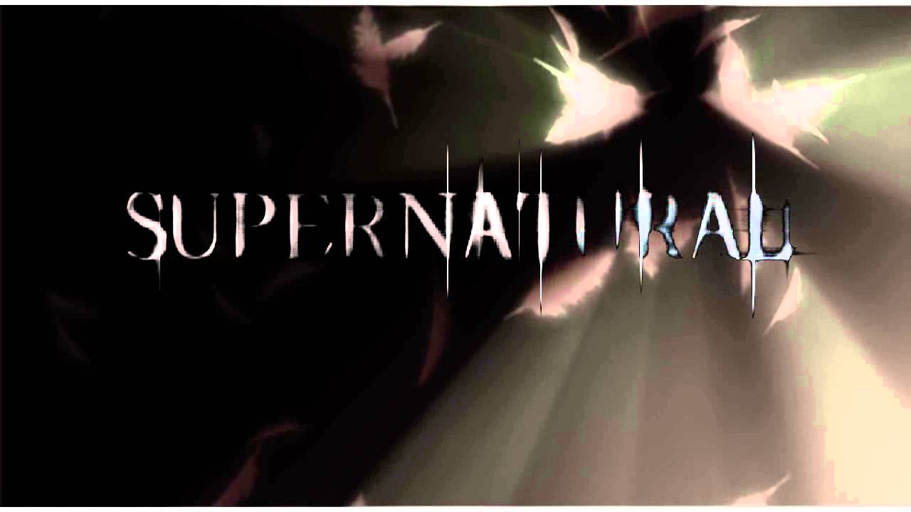 Supernatural.. Season 9 Opening Title.. Angels