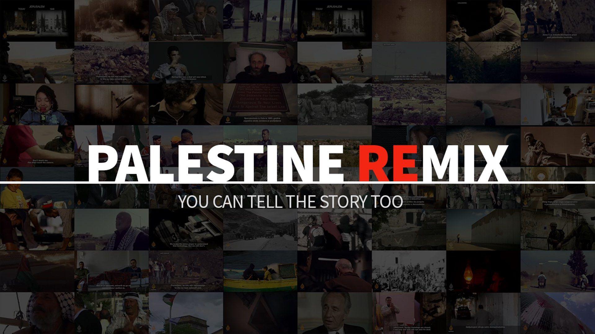 Palestine Remix: Videos And Maps Of The Israeli Palestinian Conflict