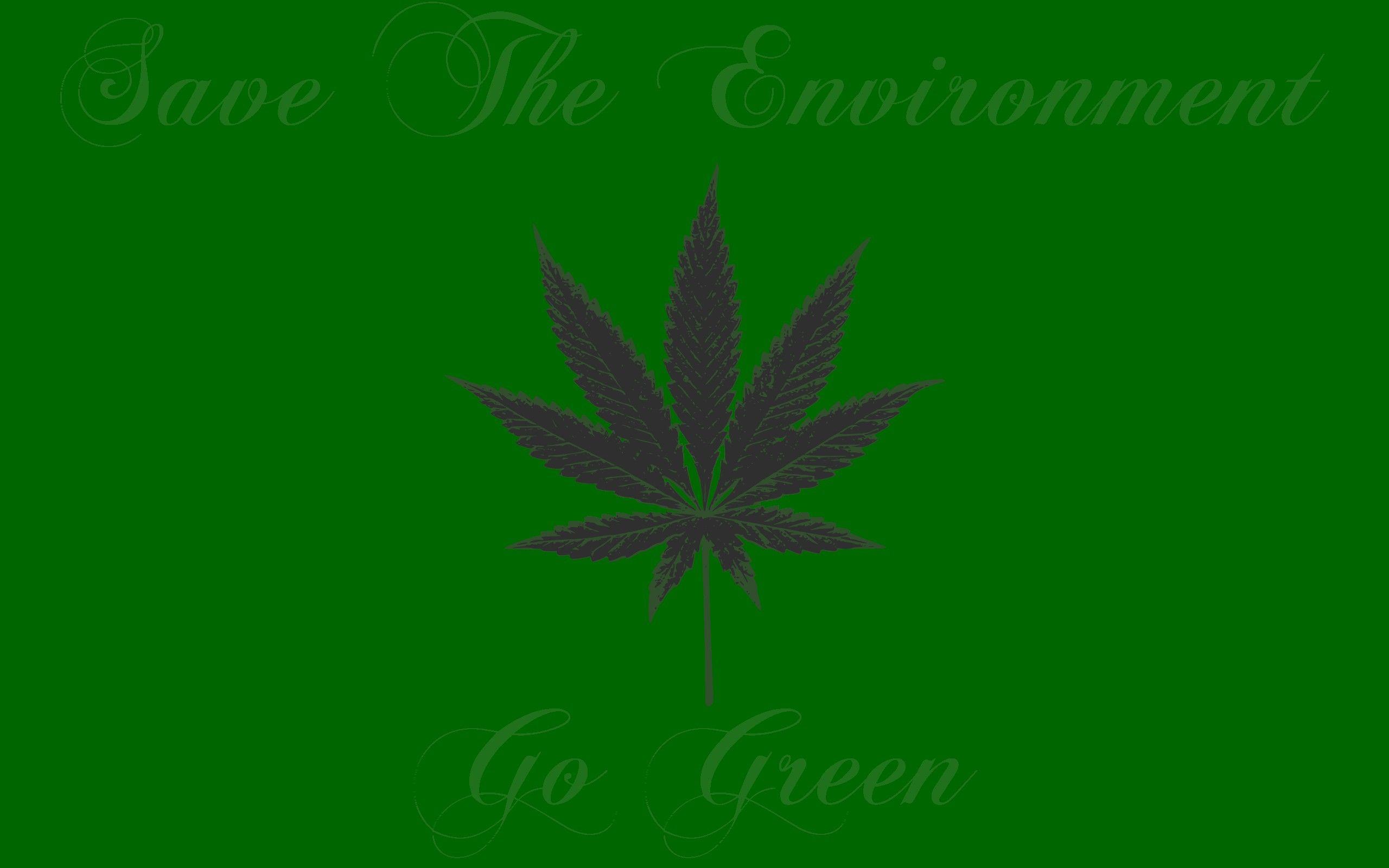 Environment green marijuana wallpaper. PC