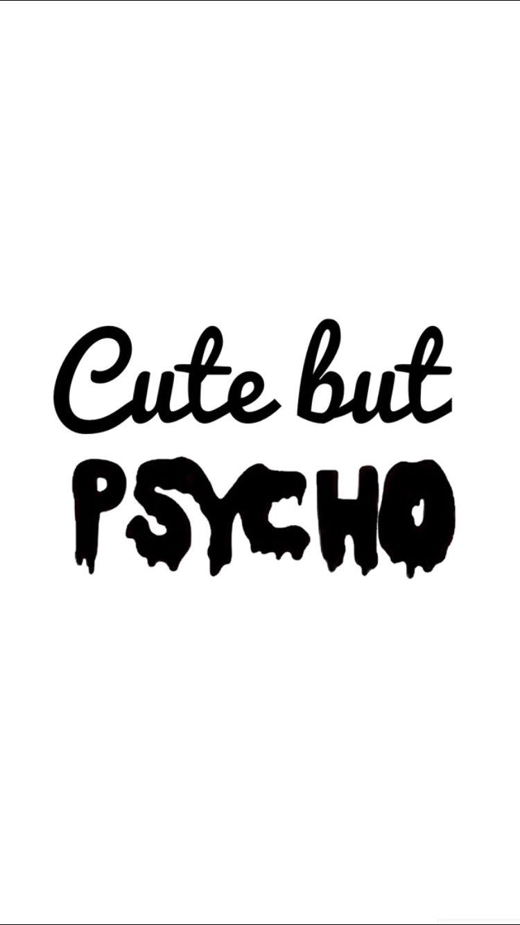 Cute but psycho iPhone wallpaper. iPhone wallpaper
