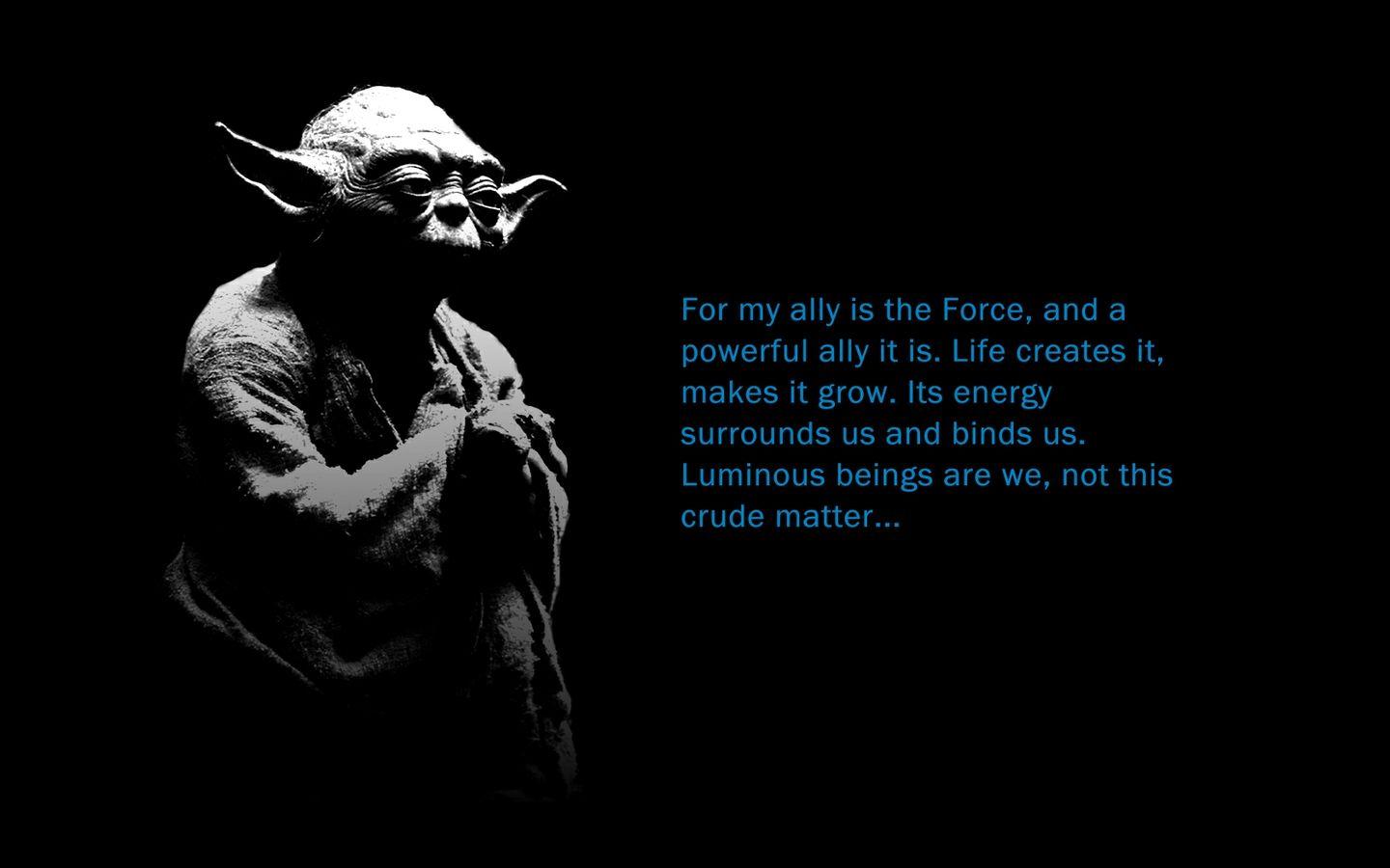 Yoda Famous Quote Wallpaper