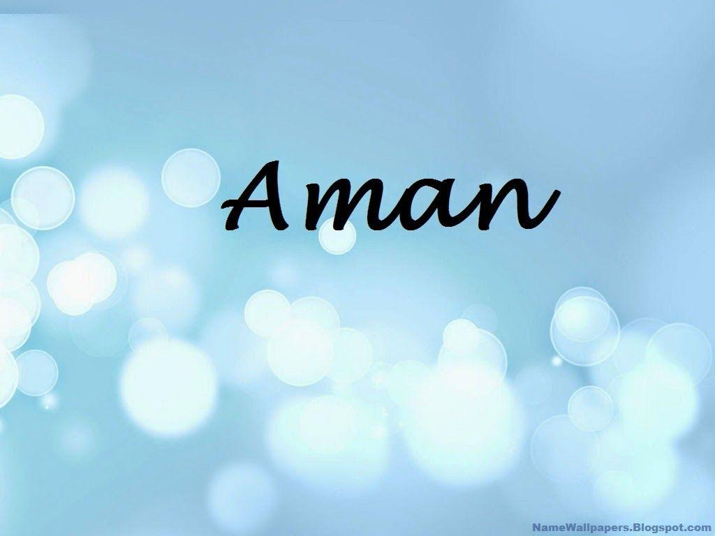 Aman Name Wallpaper Aman Name Wallpaper Urdu Name Meaning Name