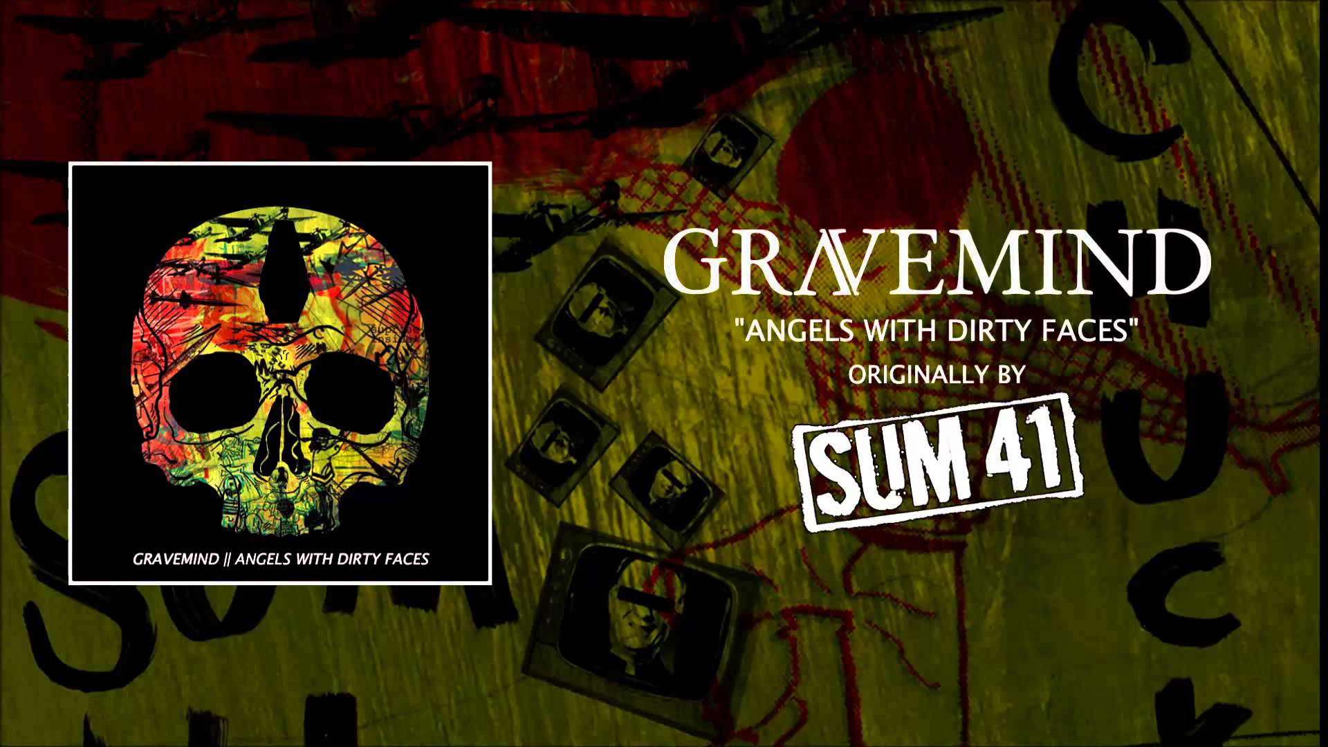 Sum 41 Angels With Dirty Faces Cover By Gravemind