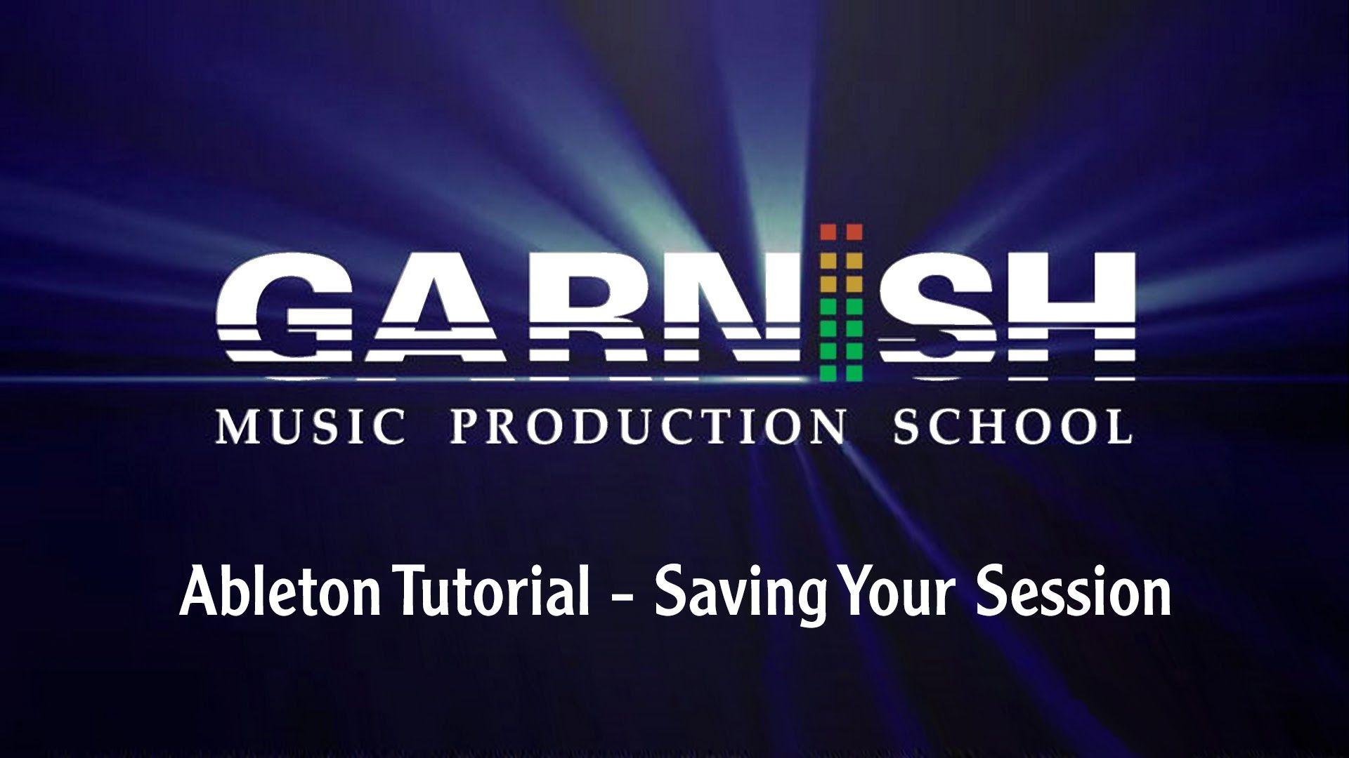 Ableton Tutorial Your Session