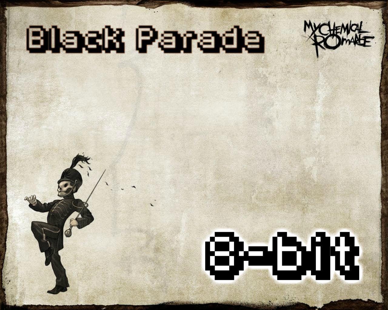♫My Chemical Romance to the Black Parade♫ 8 bit