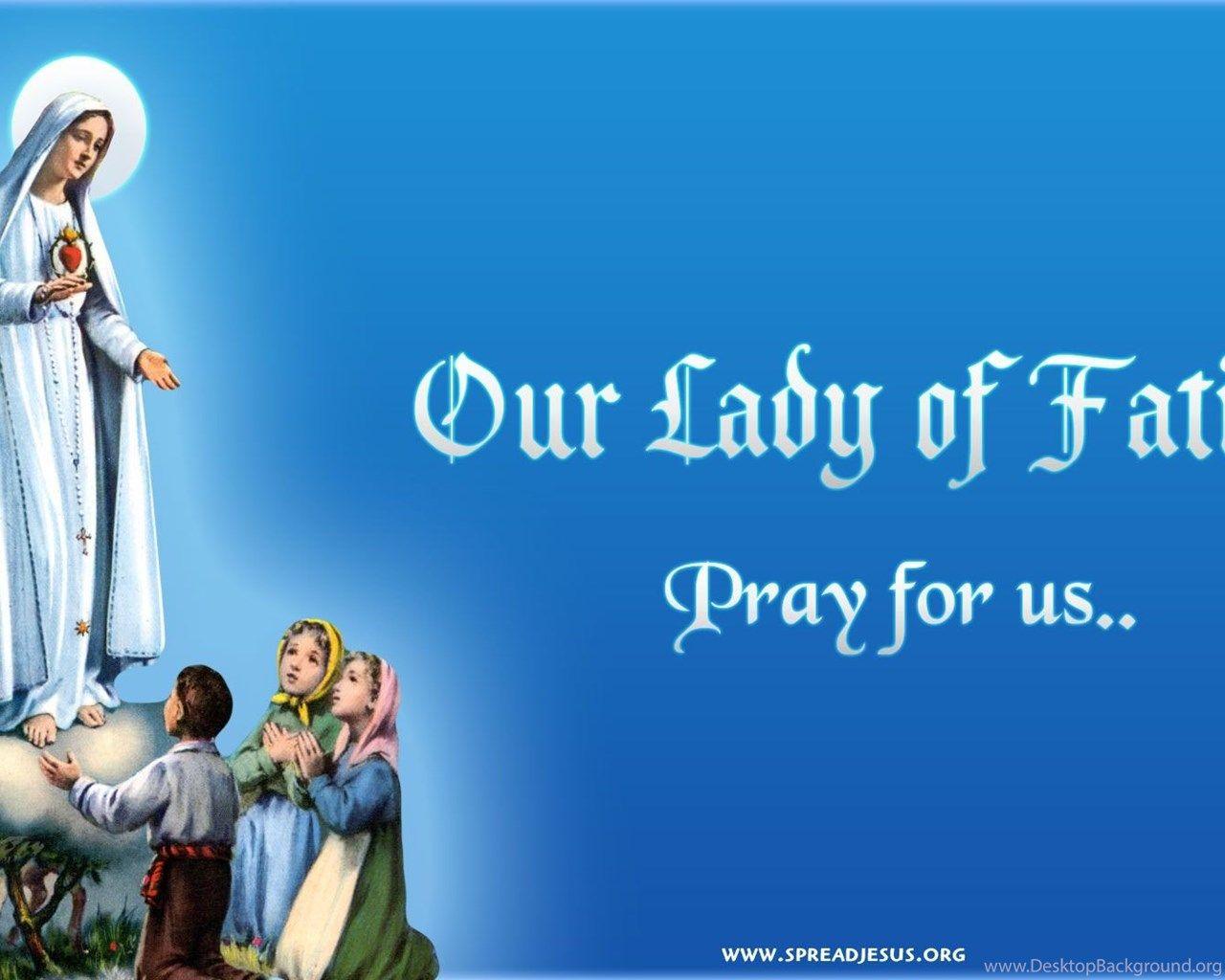 Our Lady of Fatima pray for us mother mary wallpaper Desktop