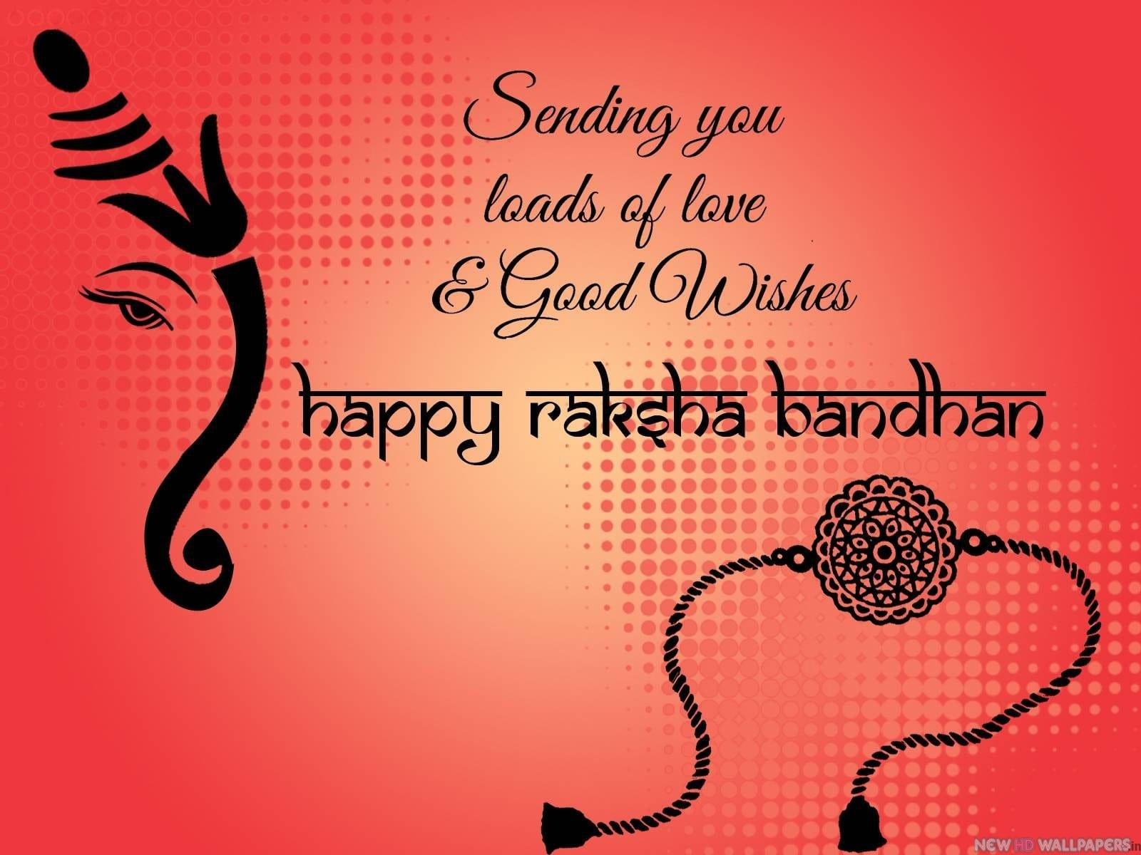 Happy Raksha Bandhan image and messages. Rakhi Festival