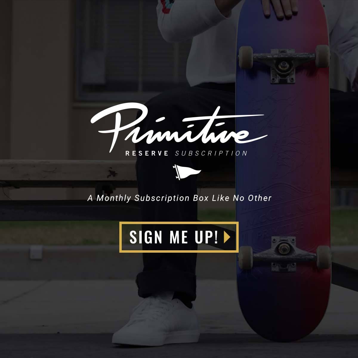 The Primitive Reserve Subscription